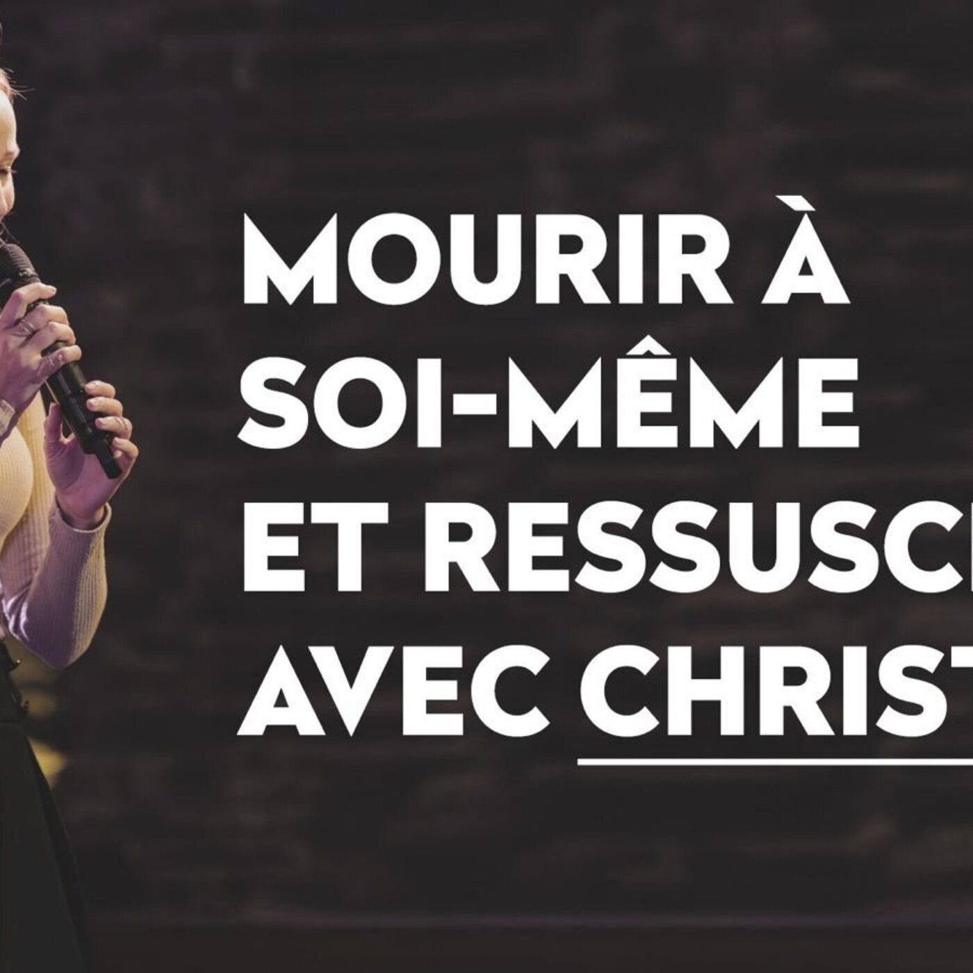 Mourir à soi-même et ressusciter avec Christ - Ania Bärtschi | 16.11.25 Mourir à soi-même et ressusciter avec Christ - Ania Bärtschi | 16.11.25