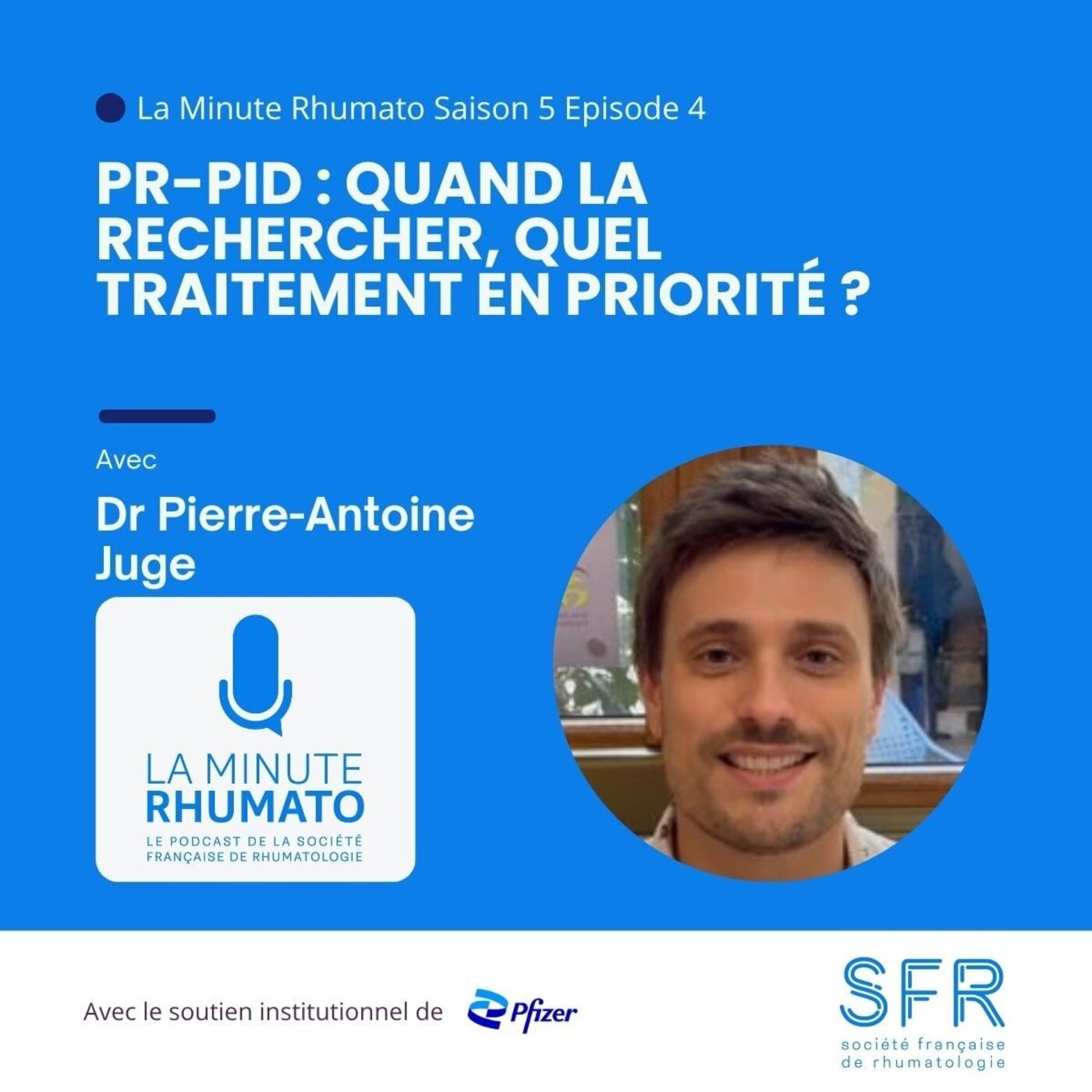 PR-PID : quand la rechercher, quel traitement en priorité ?