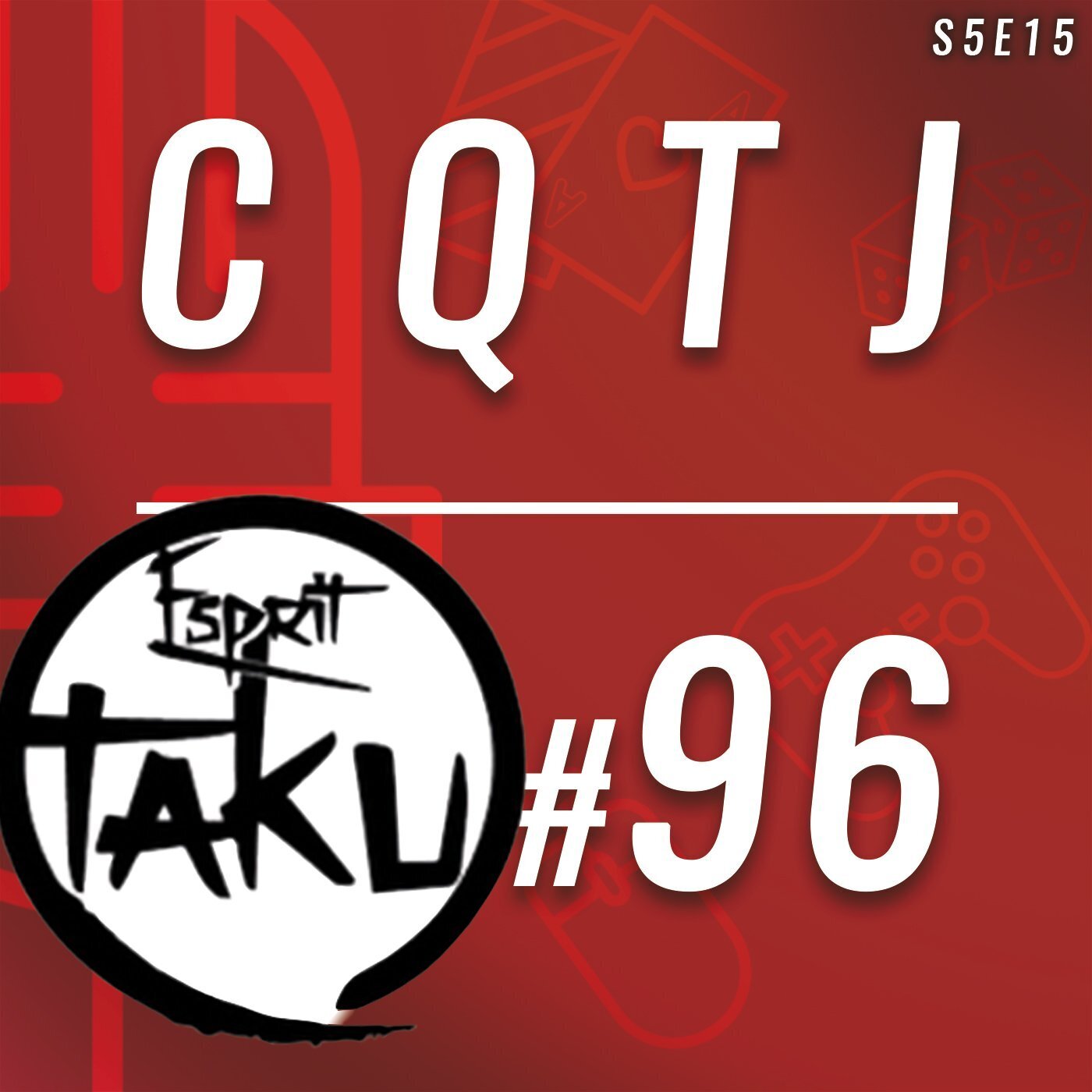 #96 [S5E15] - C'est pas ma guerre !