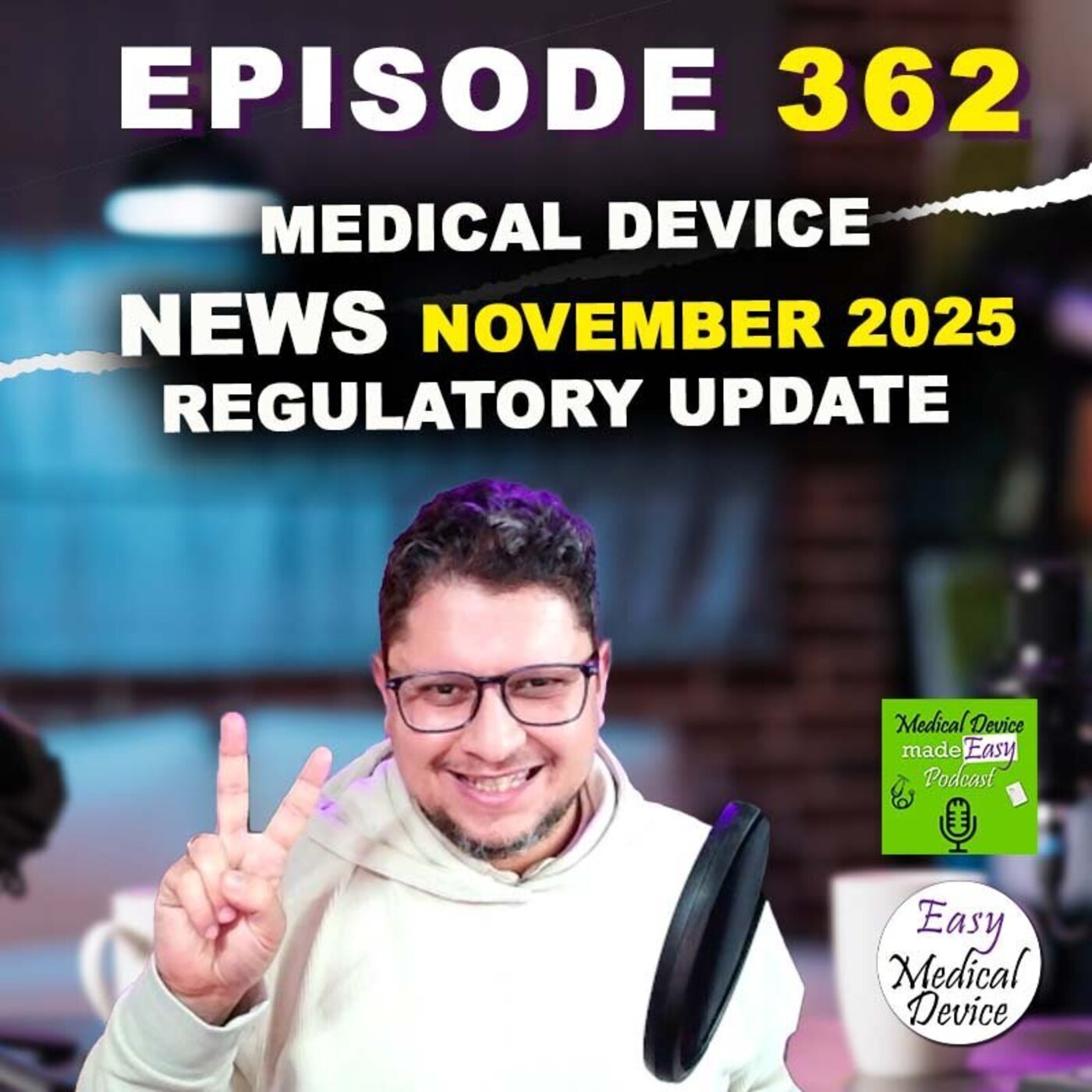 Medical Device News November 2025 Regulatory Update Medical Device News November 2025 Regulatory Update