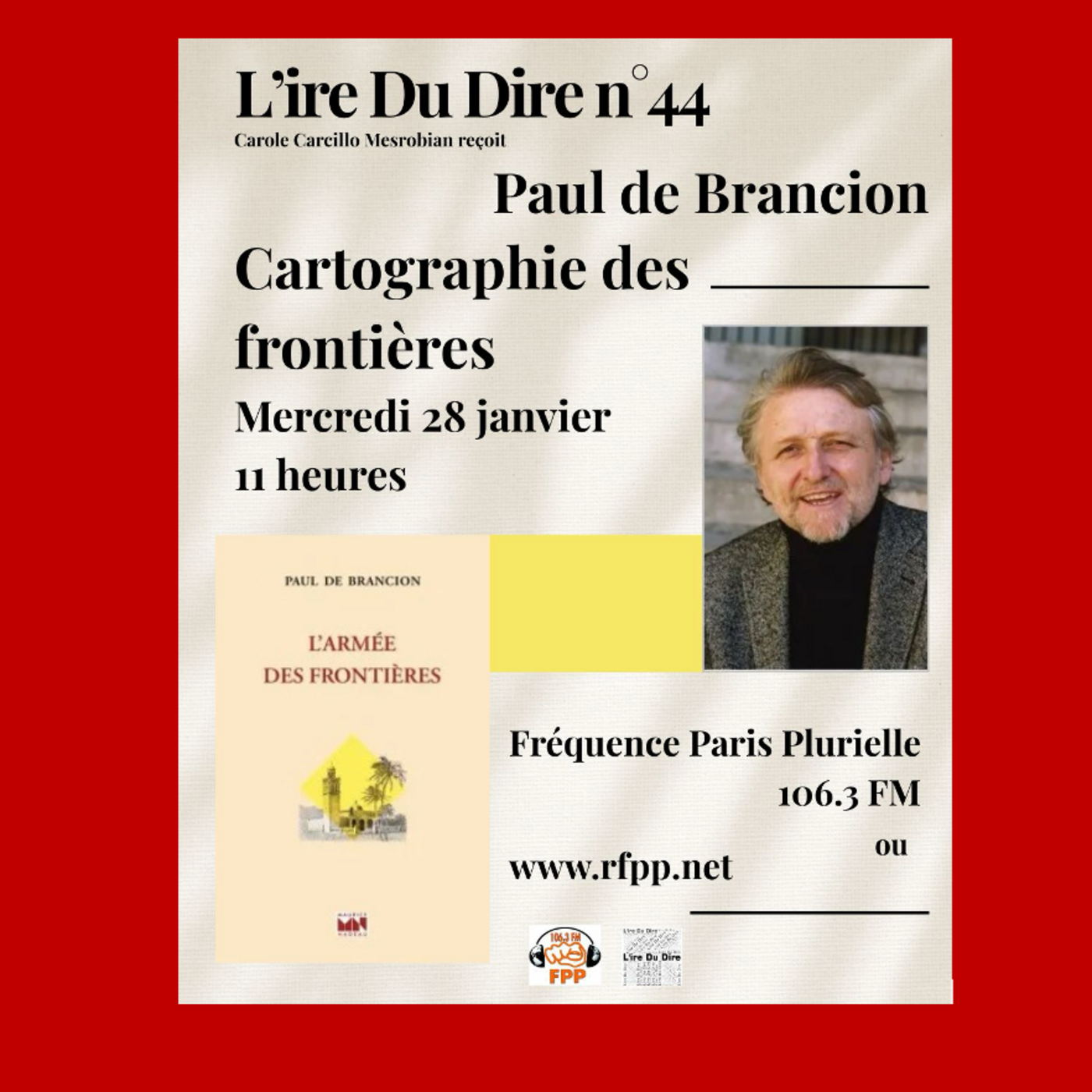 Cartographie des frontières - une rencontre avec Paul de Brancion