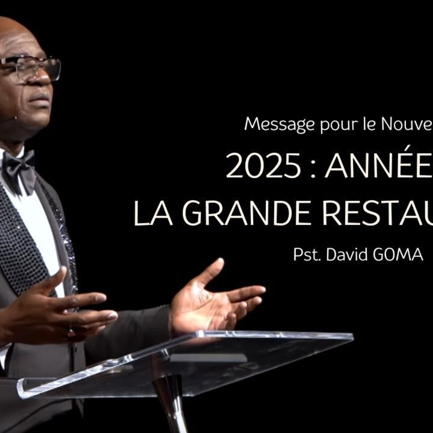 2025 année de la  Grande Restauration