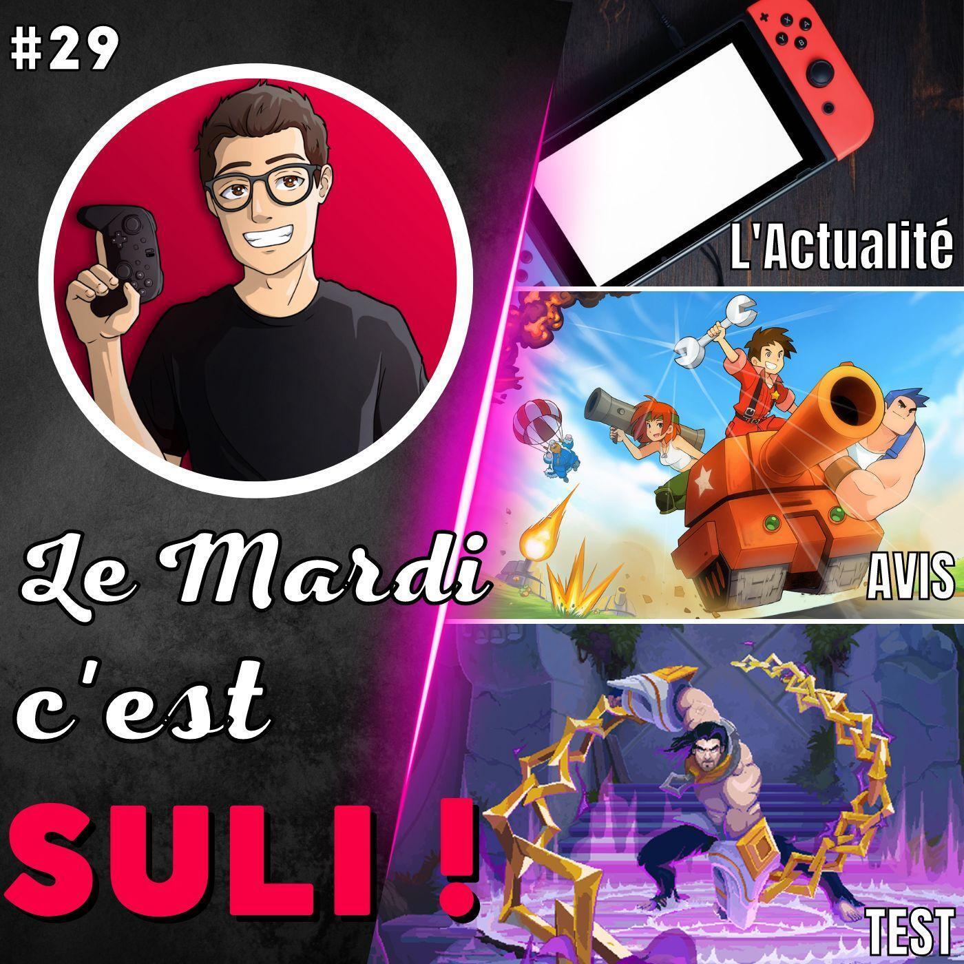 ✨L'actualité 🪖 Avis : Advance Wars 1+2 🔥 Test: The Mageseeker ...  Le Mardi c'est Suli #29 !