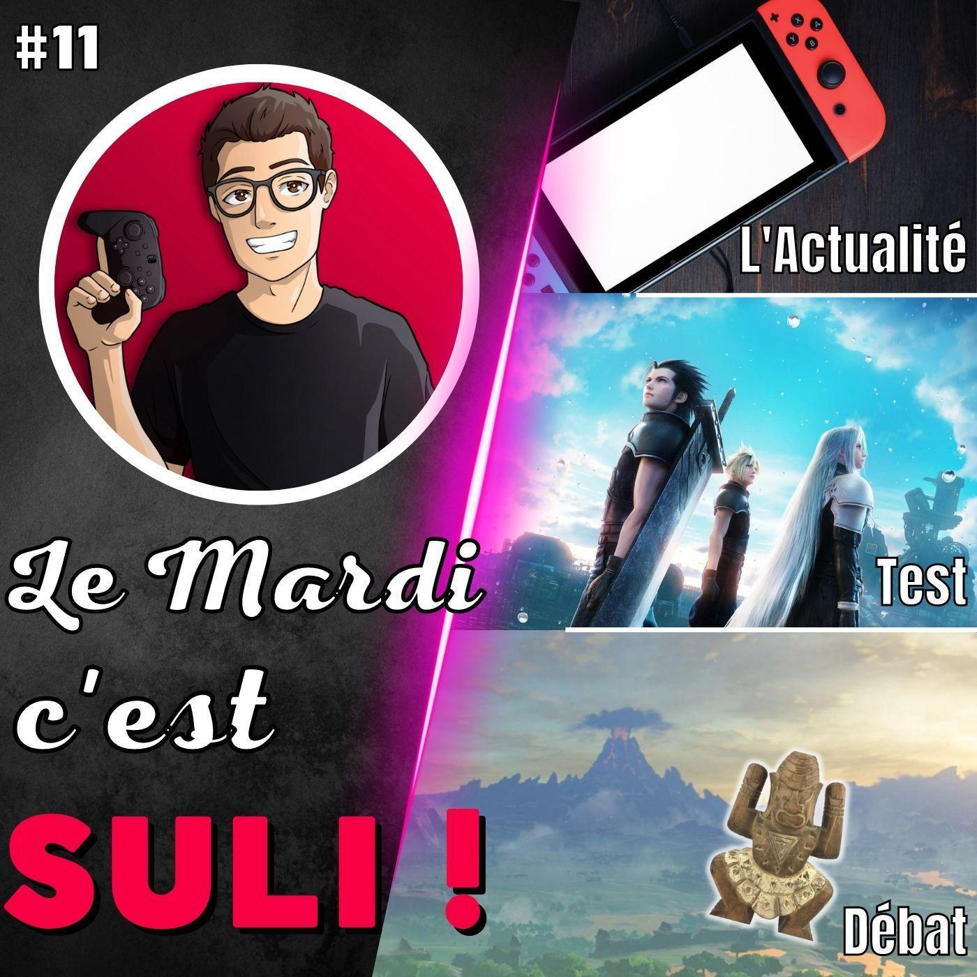 ✨L'actualité 🕹️TEST Crisis Core FF7 🎤 Le totem d'immunité pour Nintendo ?  ...