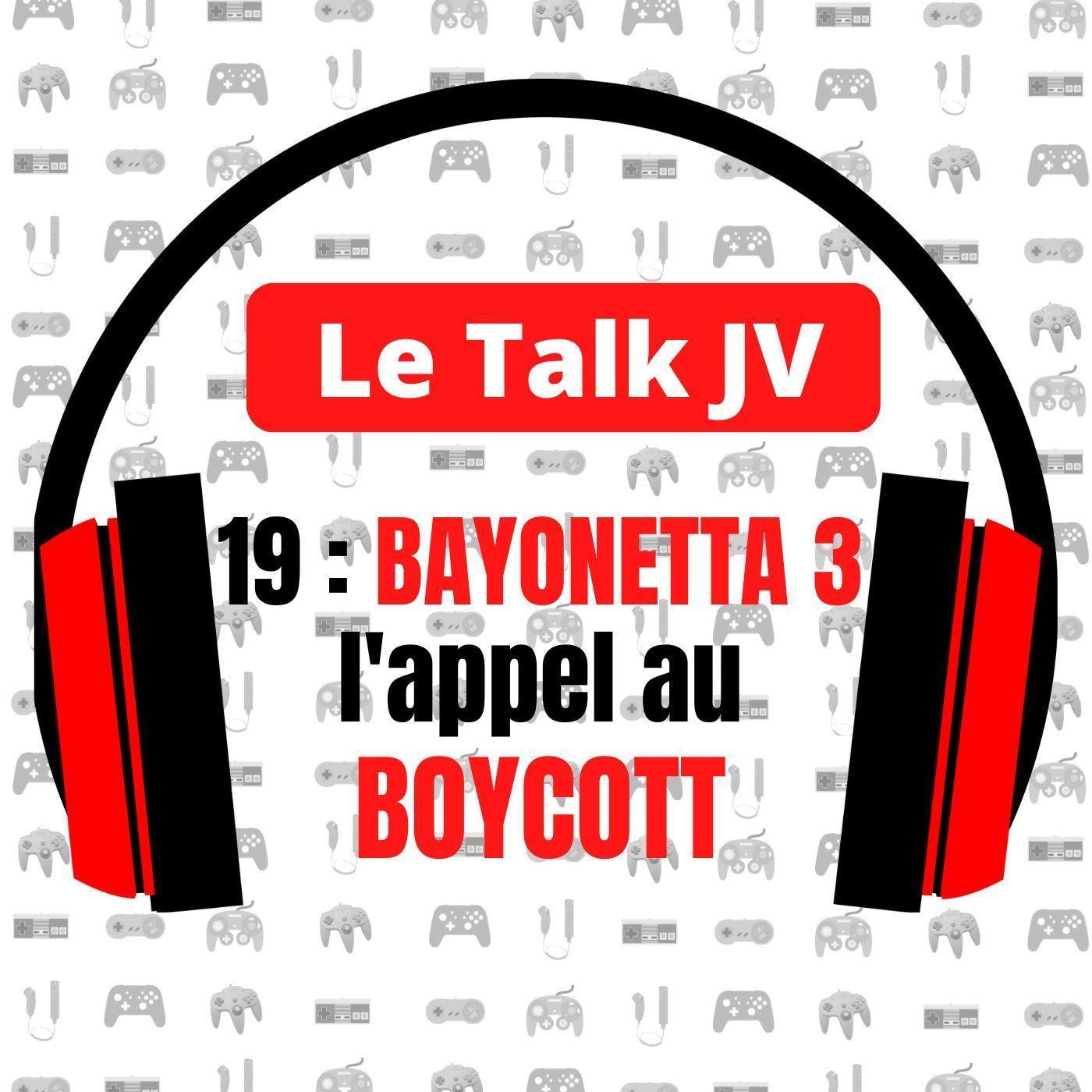 L'ex doubleuse de Bayonetta appelle au boycott - Le Talk JV 19