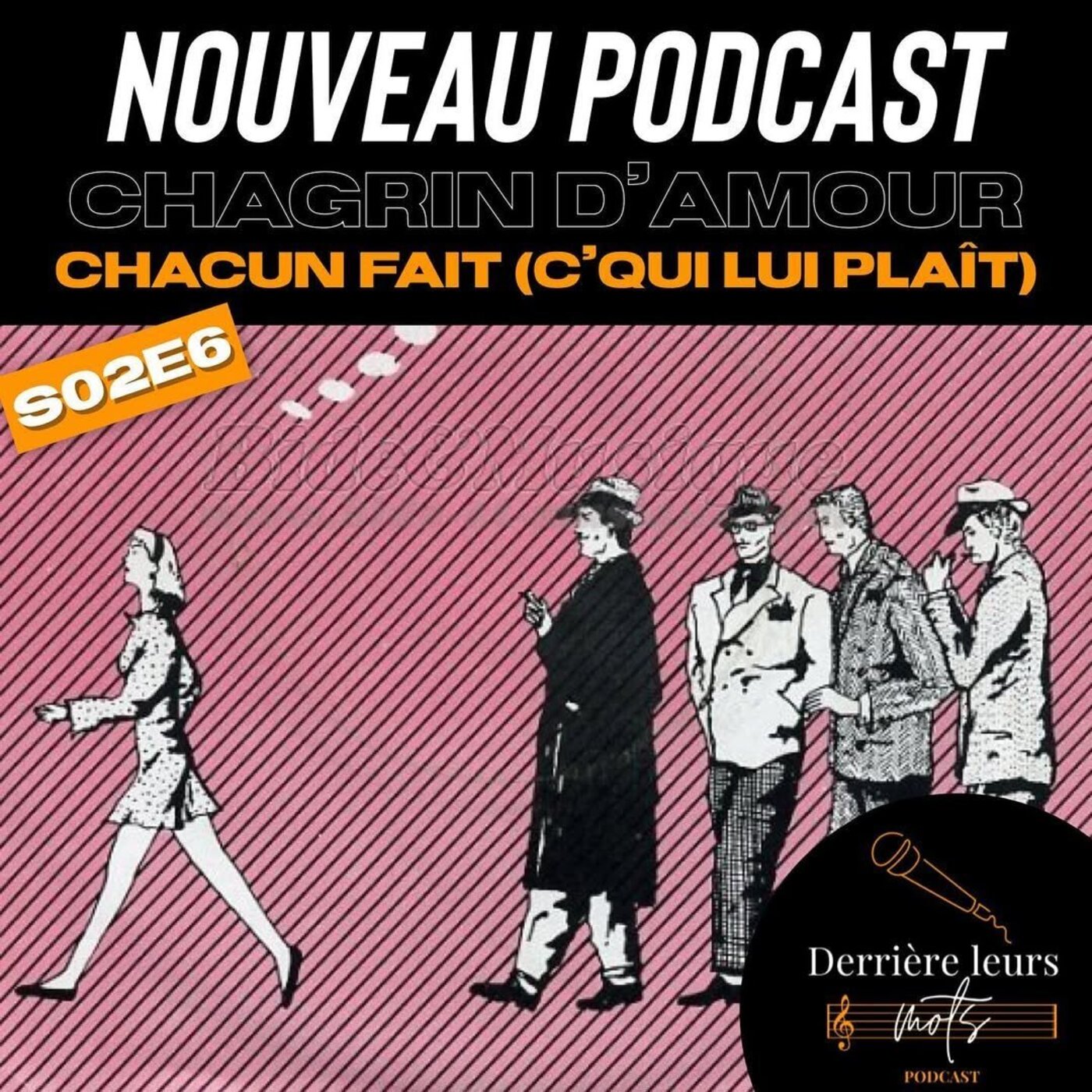 S02E6 : Chagrin D'amour - Chacun fait (c'qui lui plaît) episode artwork