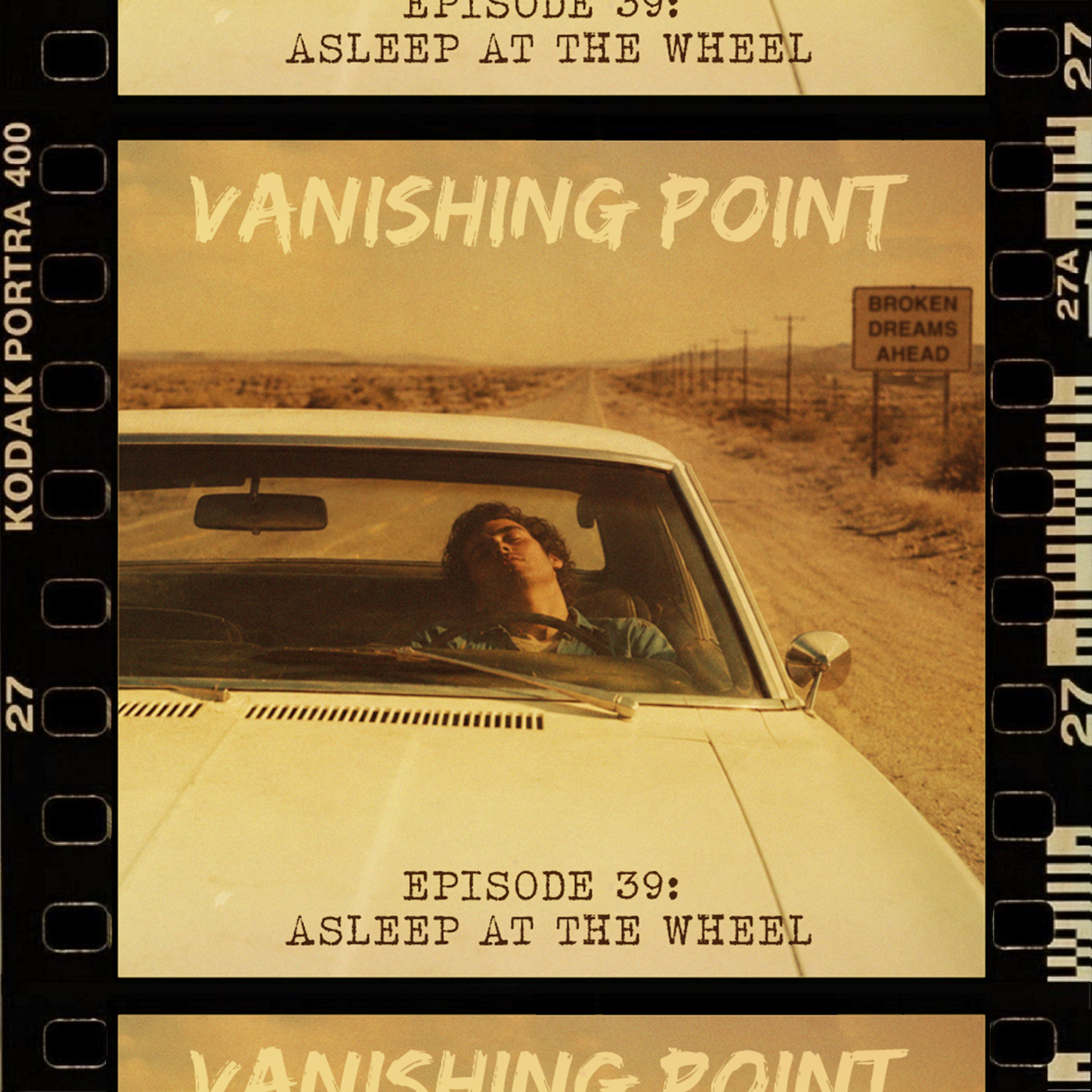VANISHING POINT #39 - Asleep at the wheel