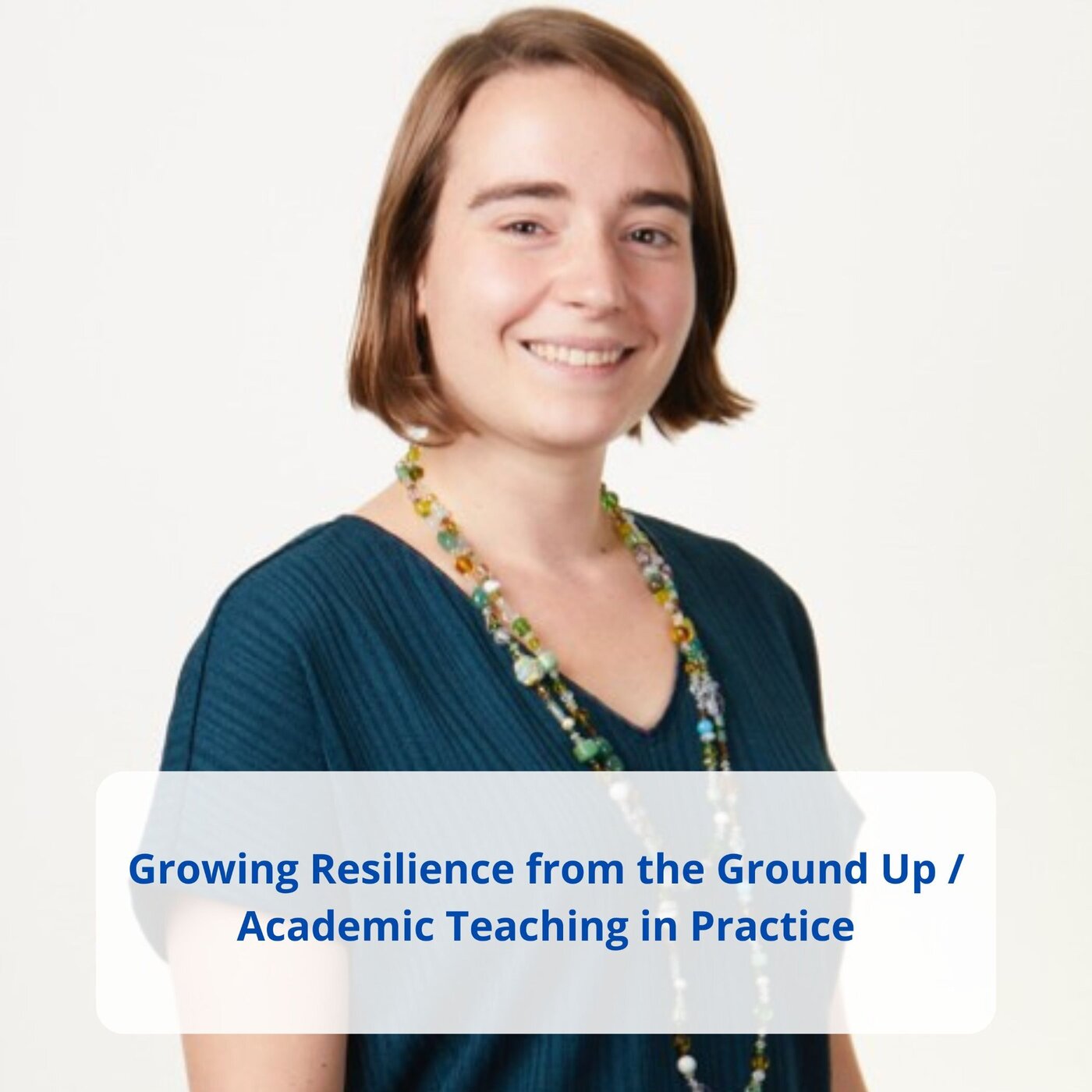 Growing Resilience from the Ground Up | Academic Teaching in Practice