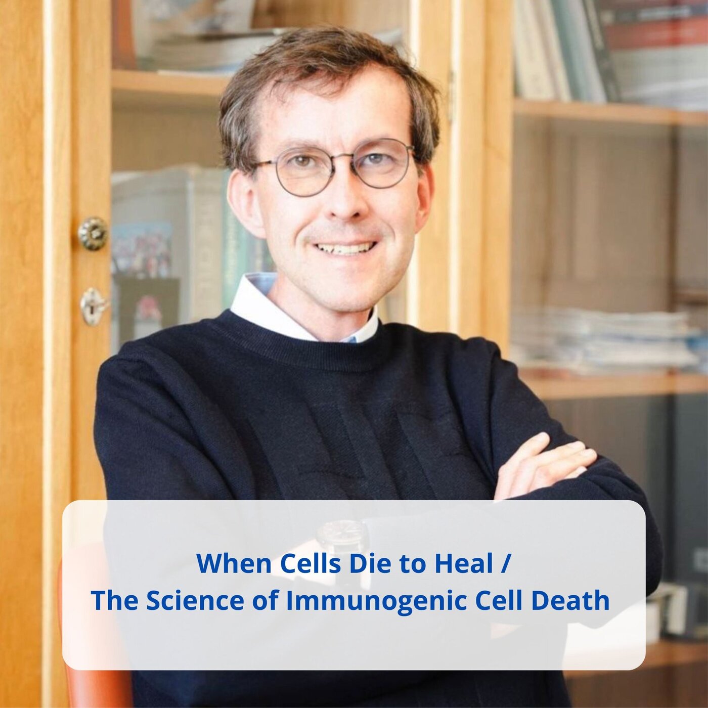 Prof. Dmitri Krysko: When Cells Die to Heal | The Science of Immunogenic Cell Death
