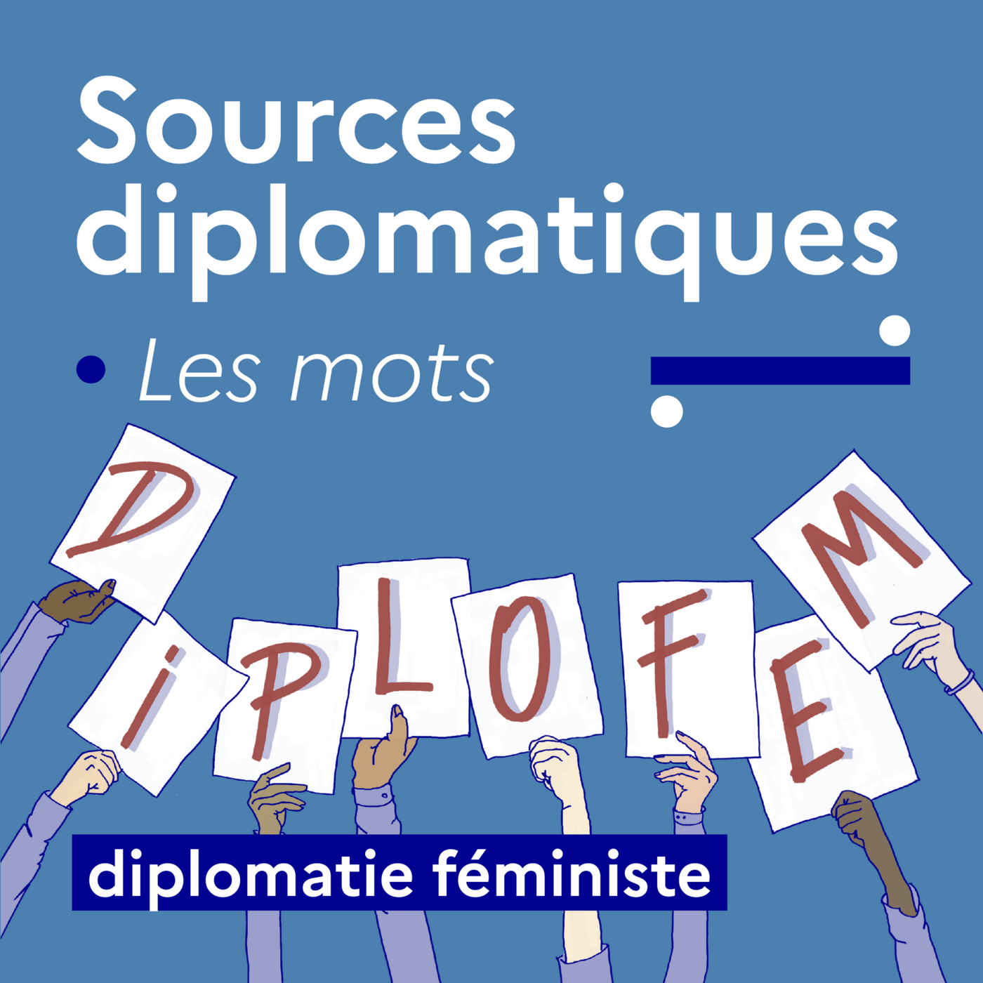 Les mots : diplomatie féministe (6)