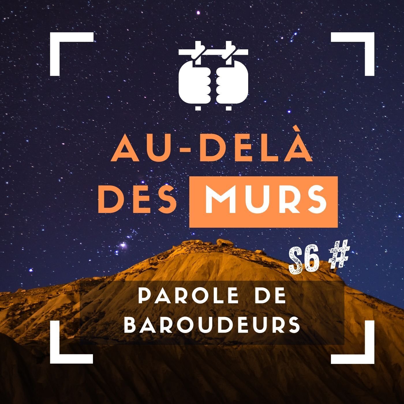Au-delà des murs