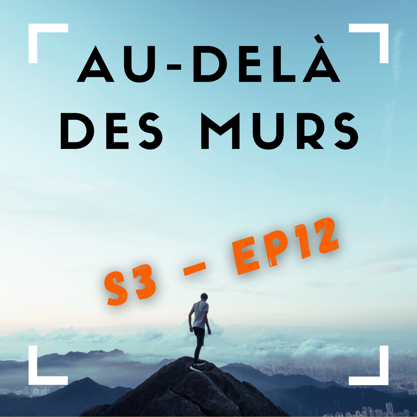 Au-delà des murs
