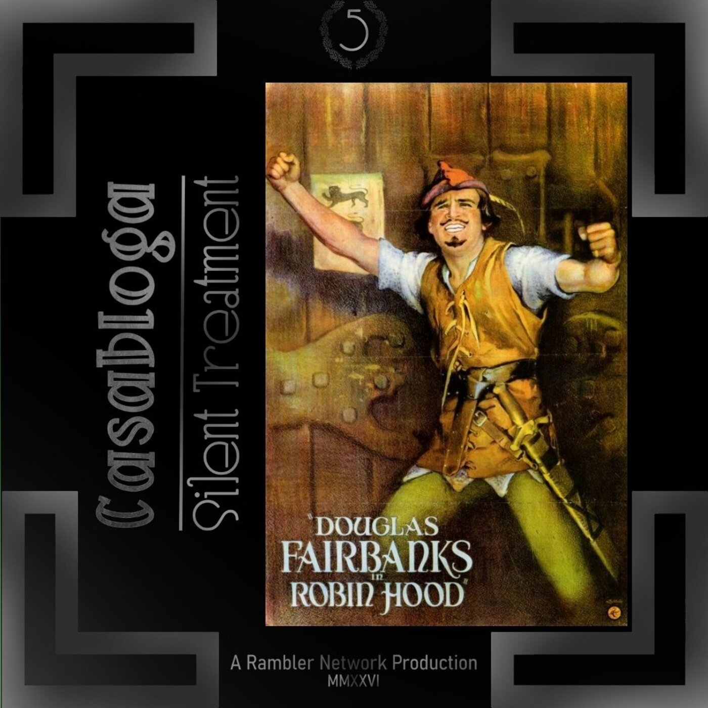 105) Douglas Fairbanks in Robin Hood episode artwork
