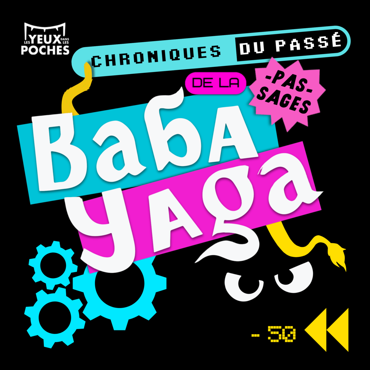 Les Histoires pas-sages de la Baba Yaga