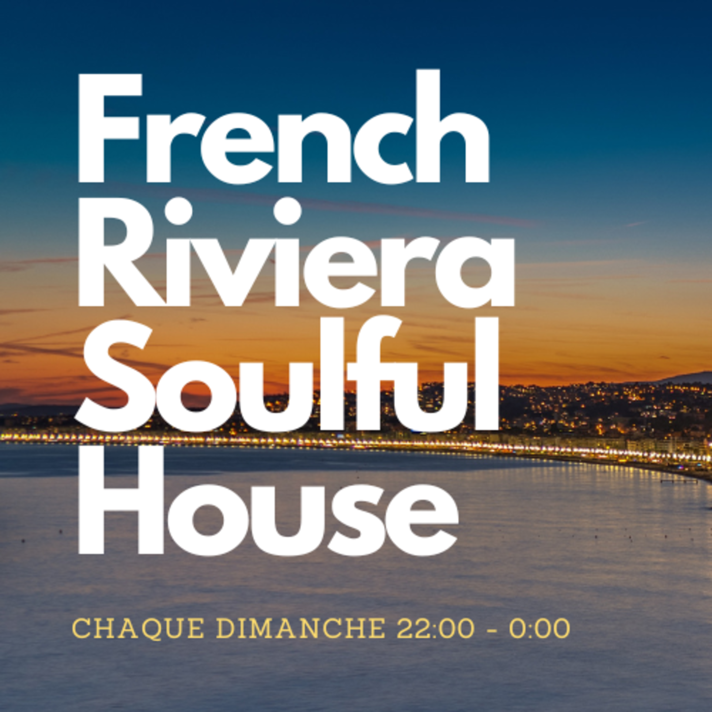 French Riviera Soulful House #140