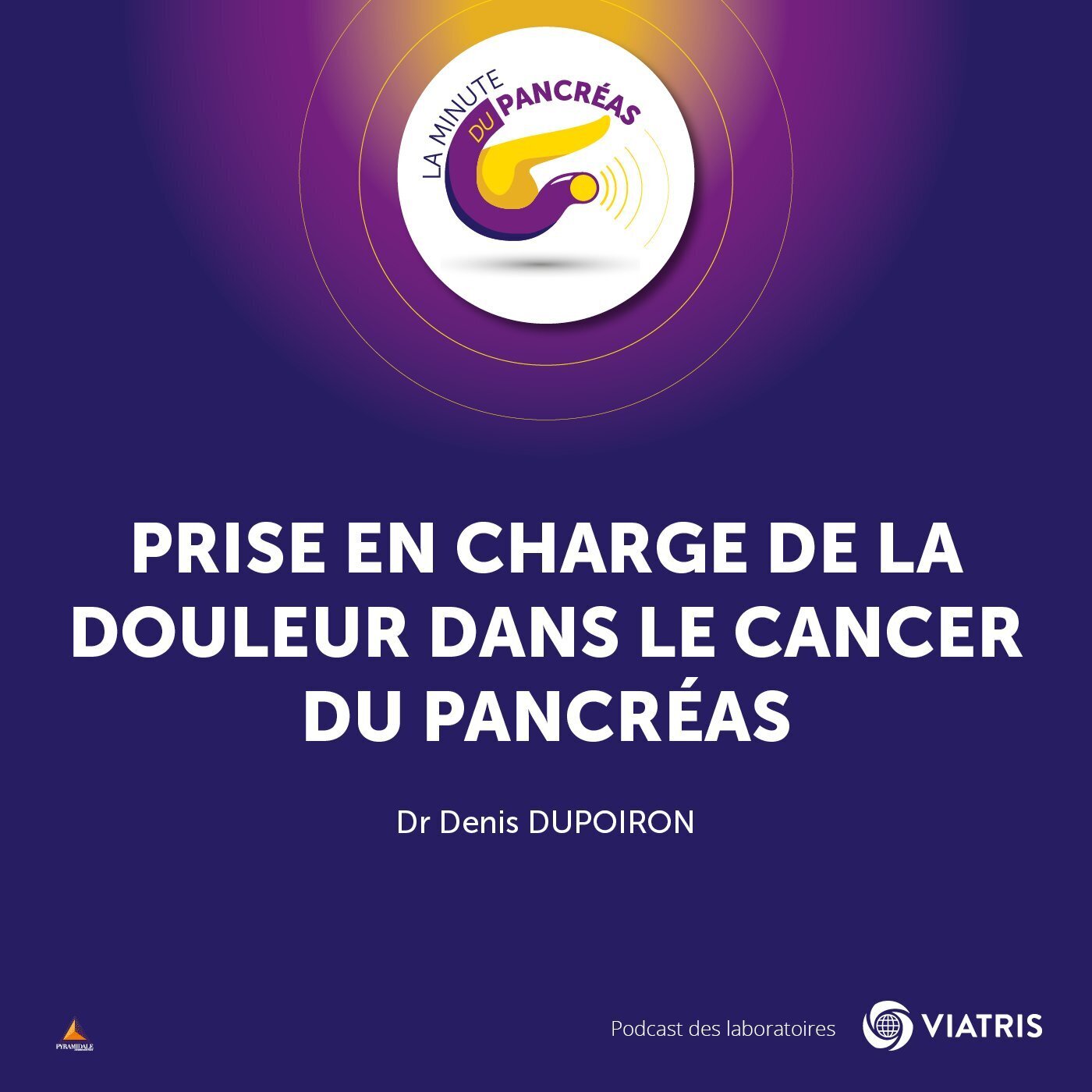 La Minute du Pancréas