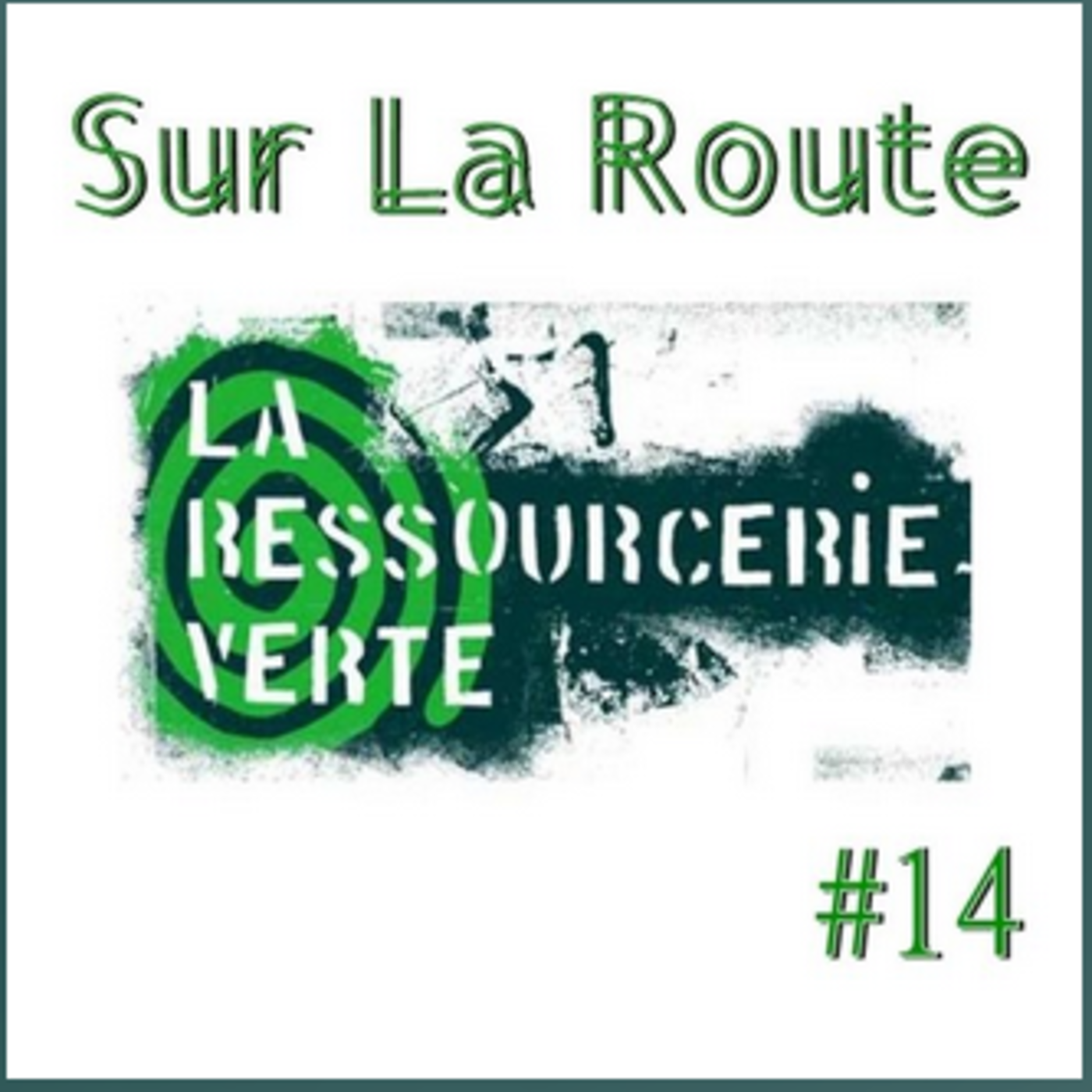 SUR LA ROUTE #14