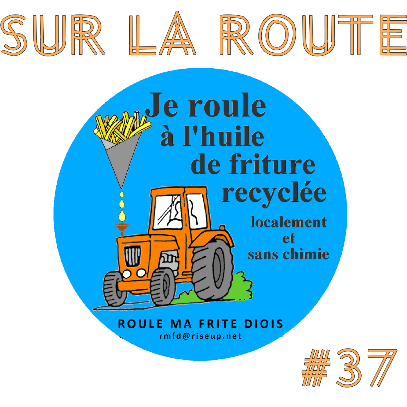 SUR LA ROUTE #37
