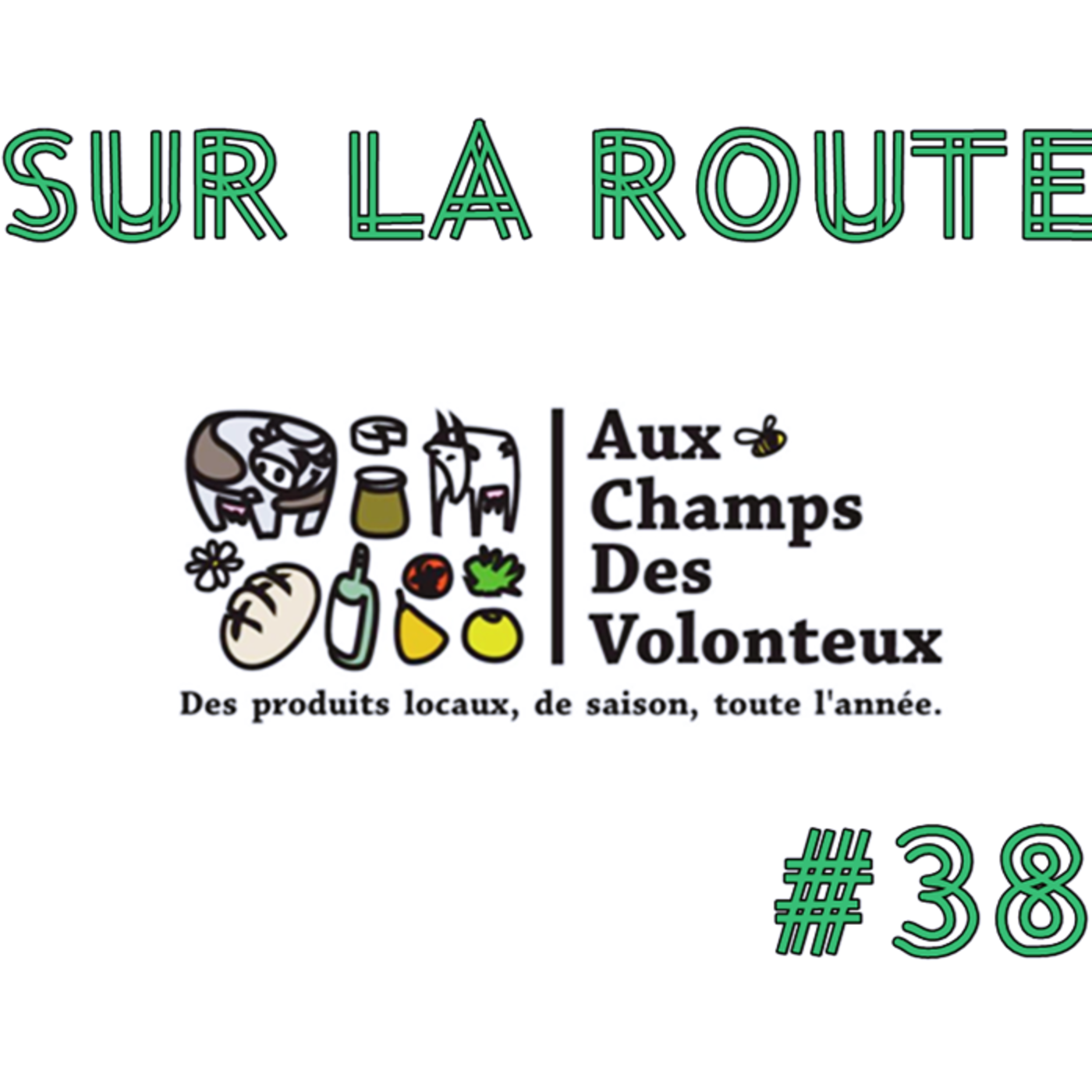 SUR LA ROUTE #38