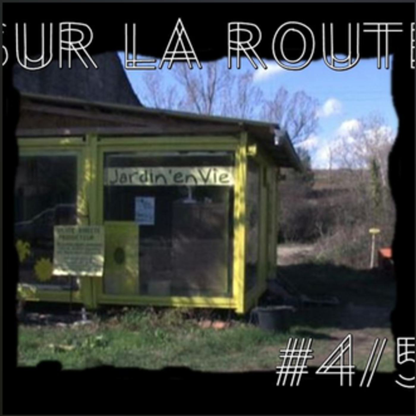 SUR LA ROUTE #4