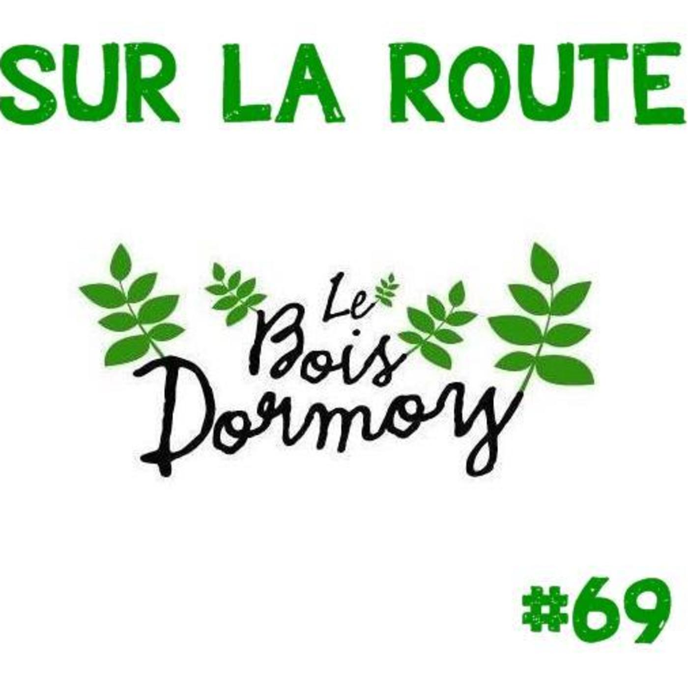 SUR LA ROUTE #69