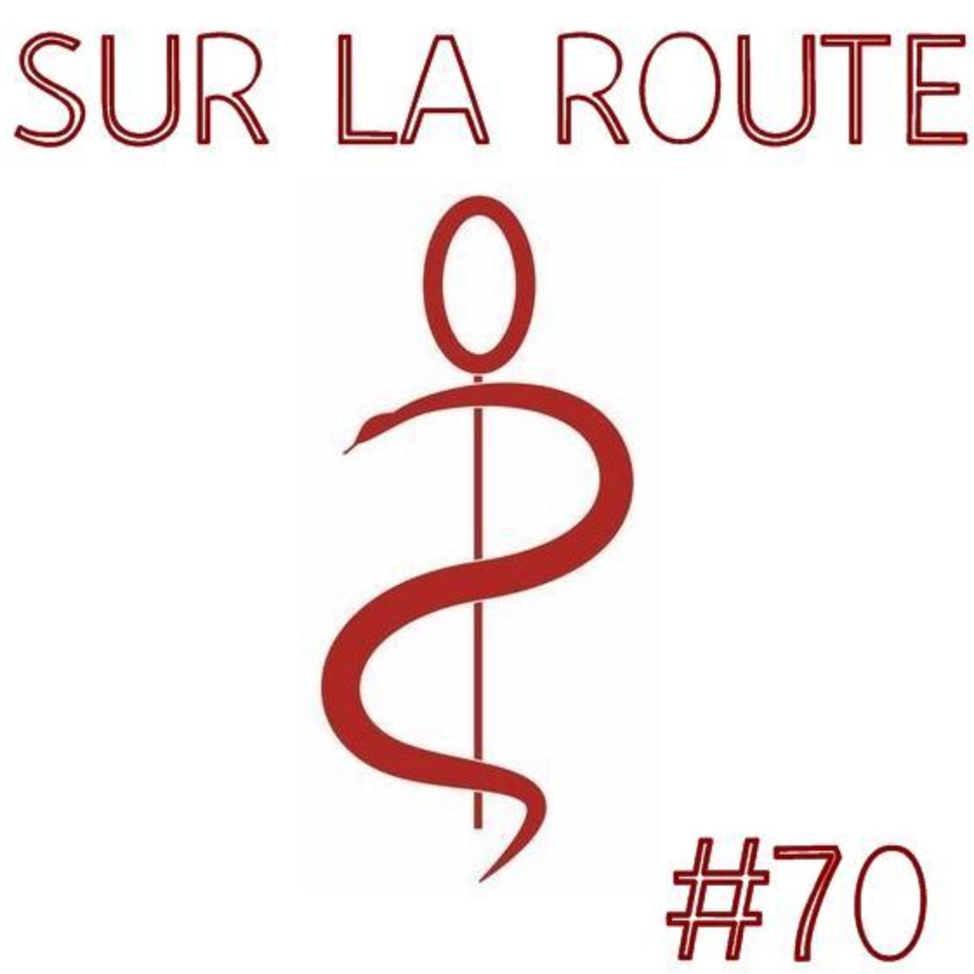 SUR LA ROUTE #70