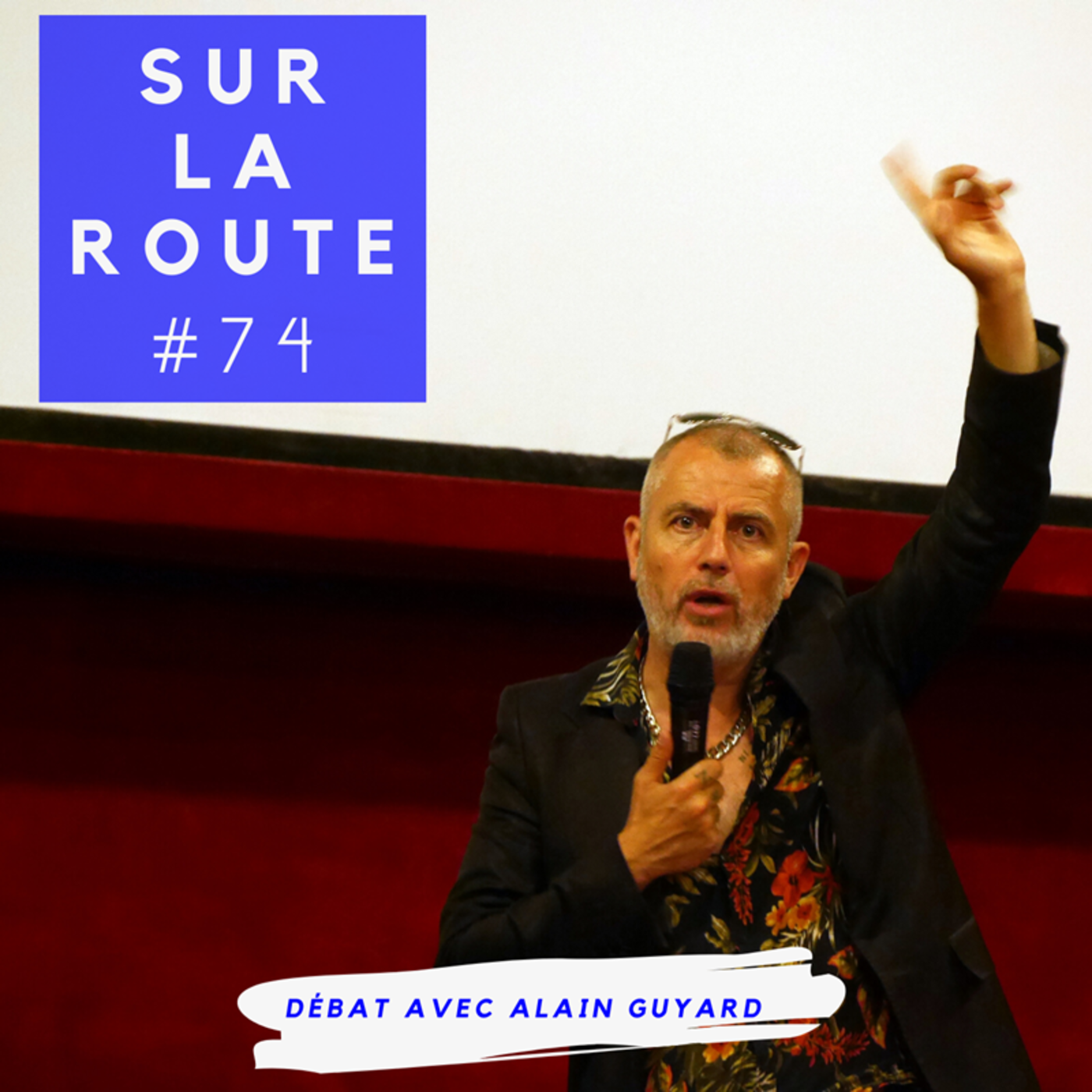 SUR LA ROUTE #74
