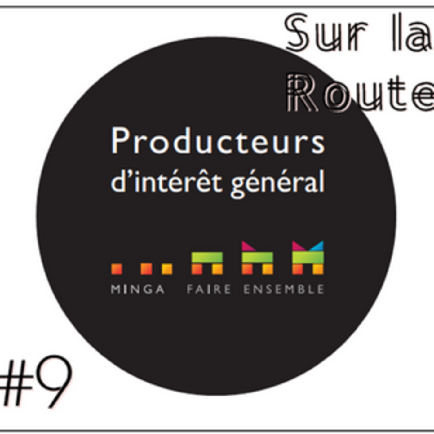 SUR LA ROUTE #9