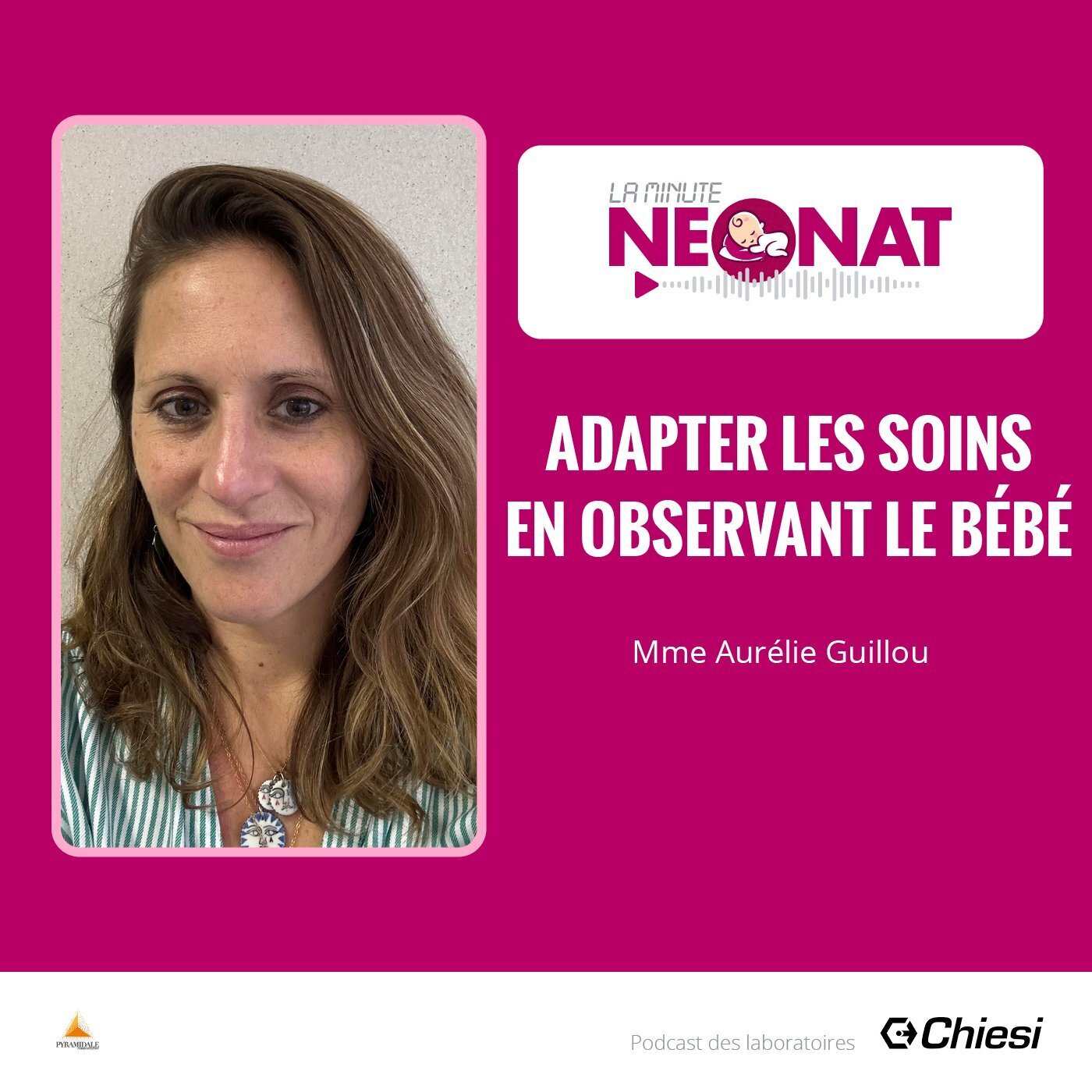 Adapter les soins en observant le bébé