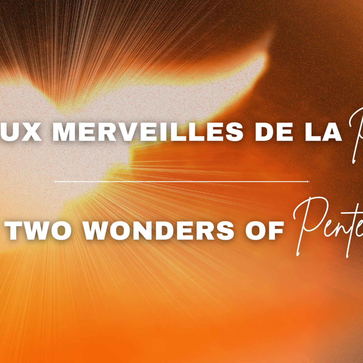 Les deux merveilles de la Pentecôte - The two wonders of the Pentecost episode artwork