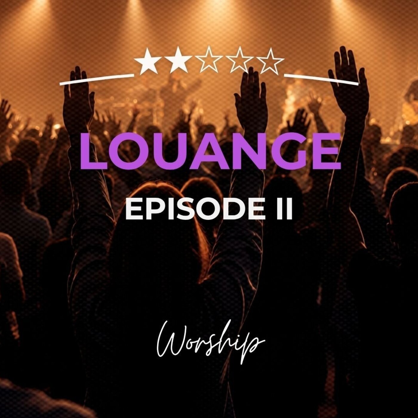 Louange ll - Worship ll