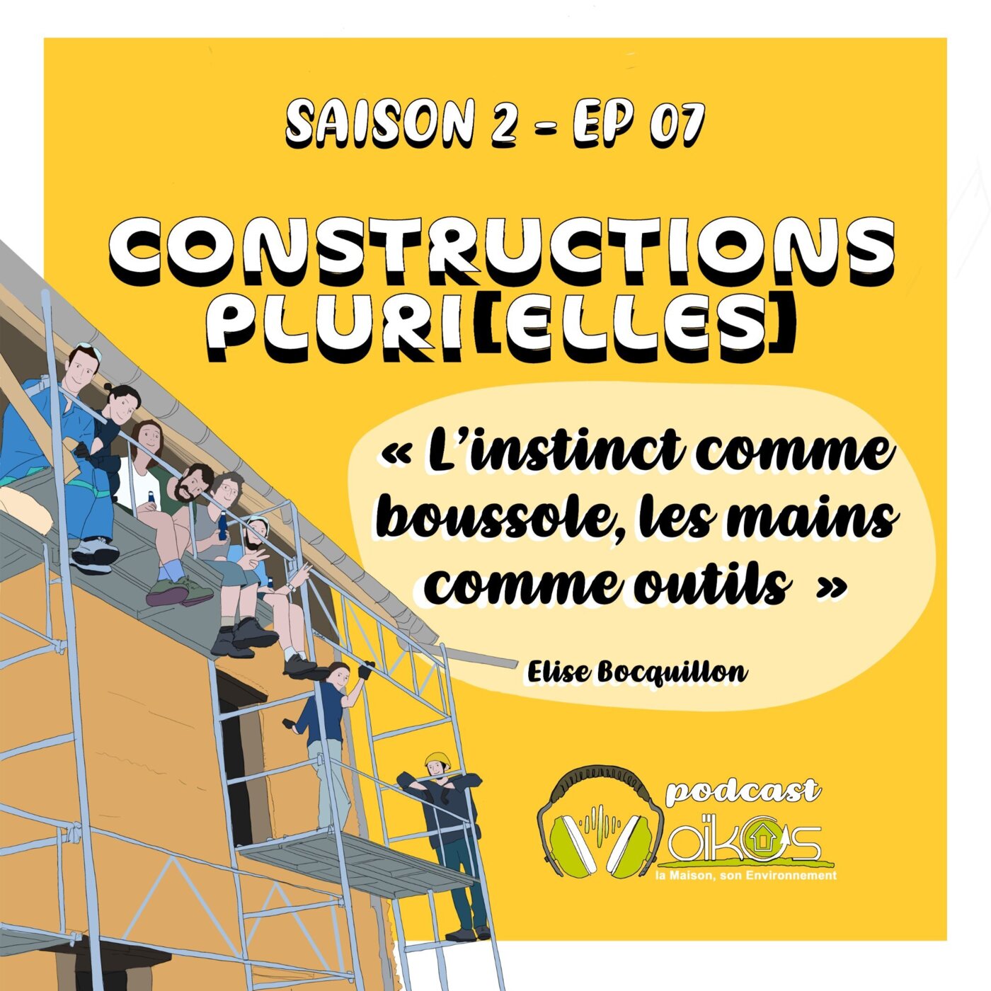 L’instinct comme boussole, les mains comme outils