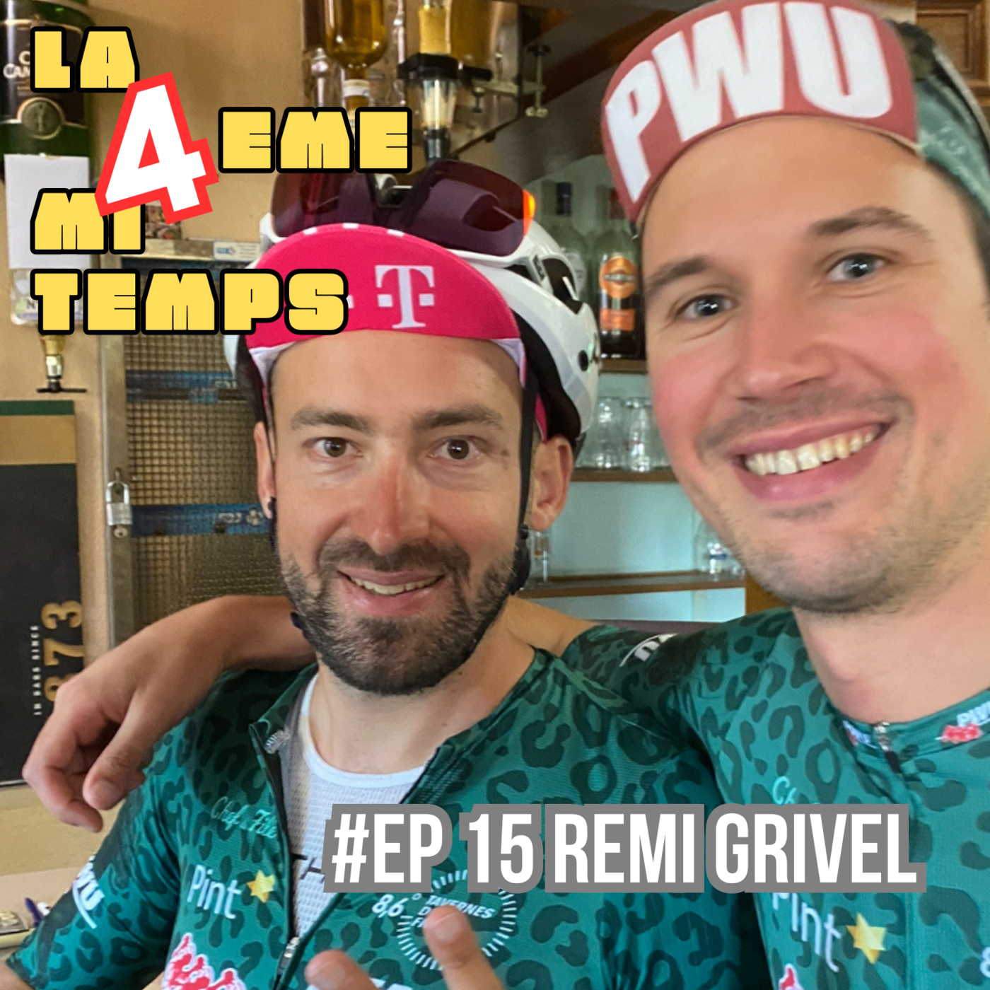 EP#16 REMI GRIVEL - "Un Géromois sur le PWU Tour des Vosges" 3/4