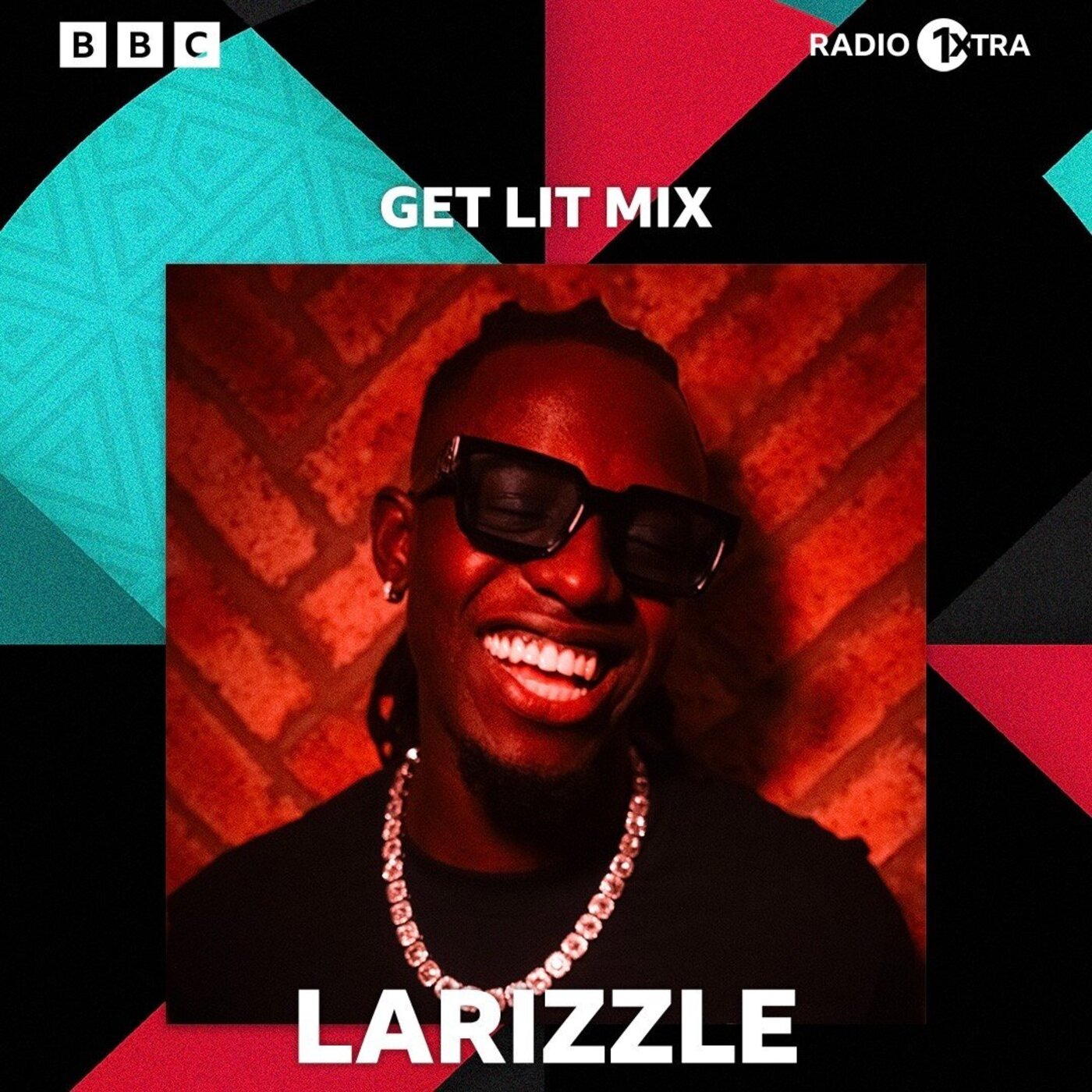 Get Lit Mix - L.A.R.A.H. EP Special - BBC Radio 1Xtra