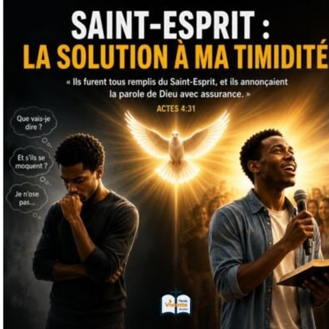 Saint-Esprit : la solution à ma timidité