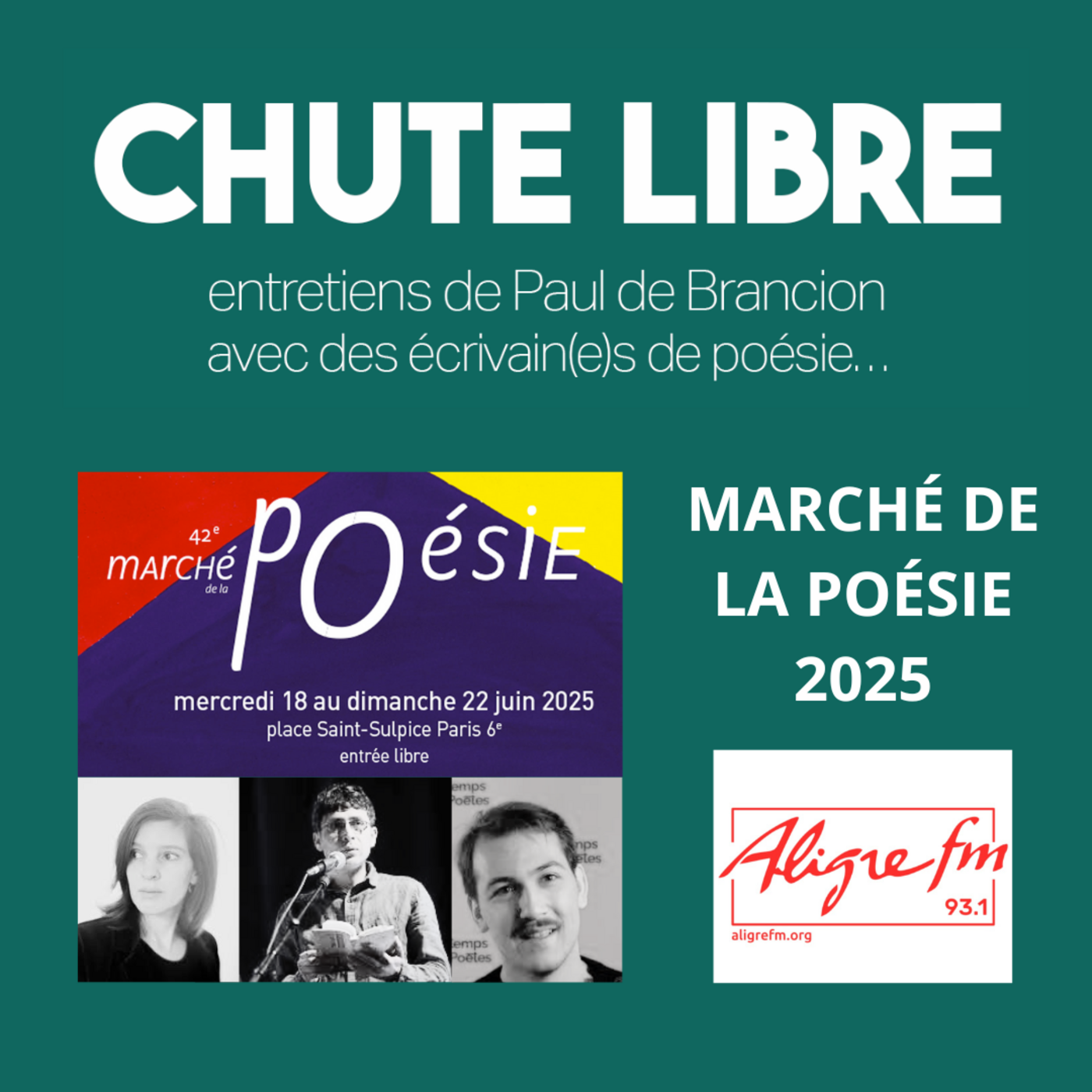 Chute Libre # 20 juin 2025 - Marché de la poésie