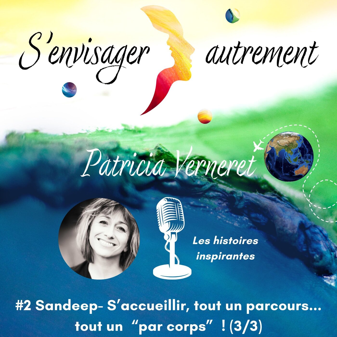 S’accueillir, tout un parcours... tout un “par corps” ! (3/3).