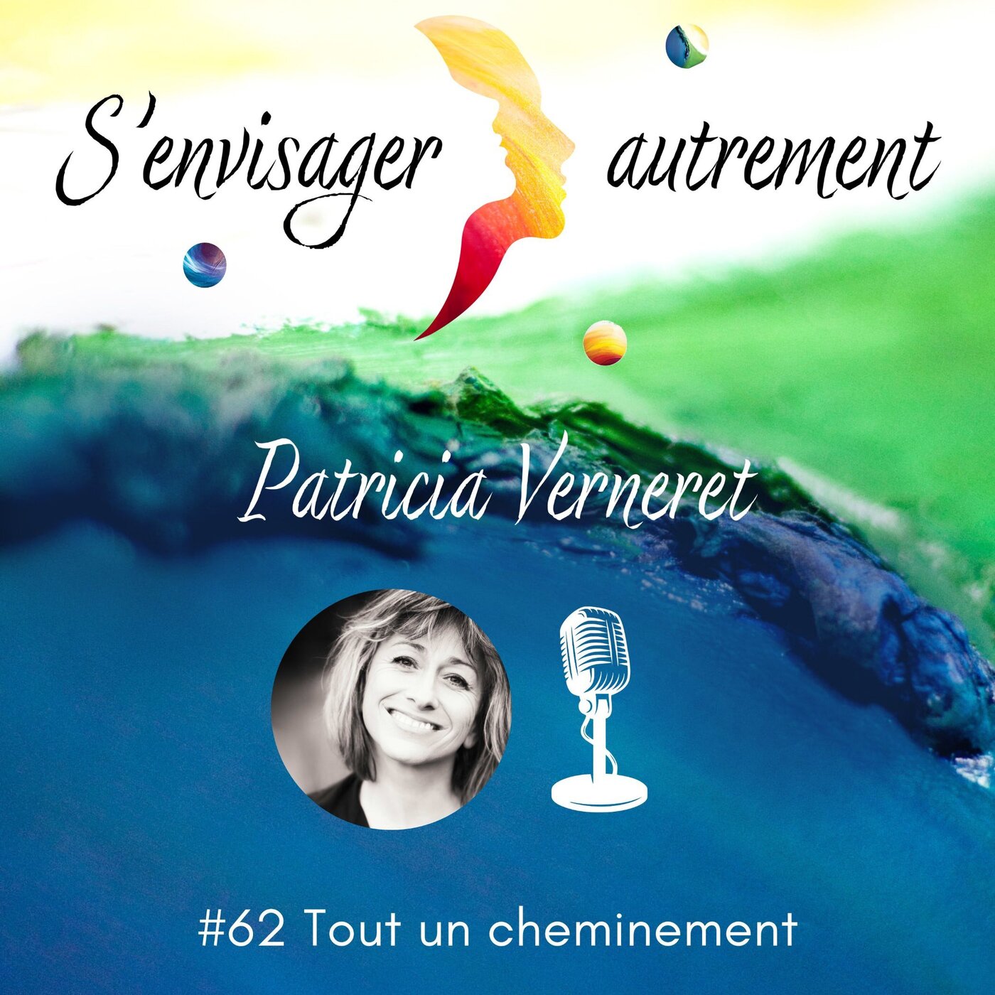 #62 Tout un cheminement
