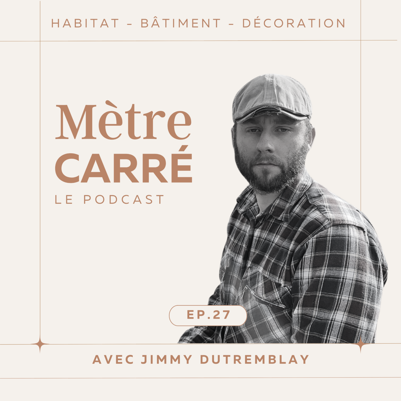 EP 27 - Jimmy Dutremblay - Couvreurs et monuments : entre prestige, technique et tradition.