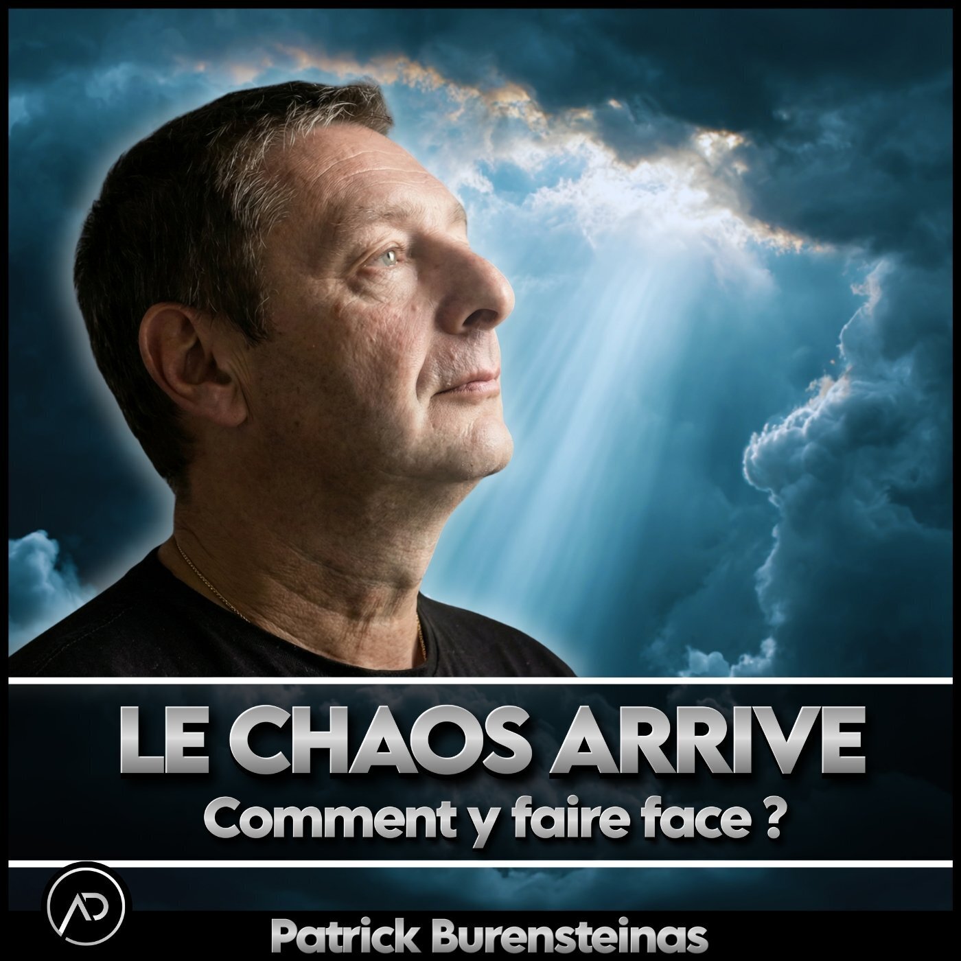 Surmonter le chaos à venir