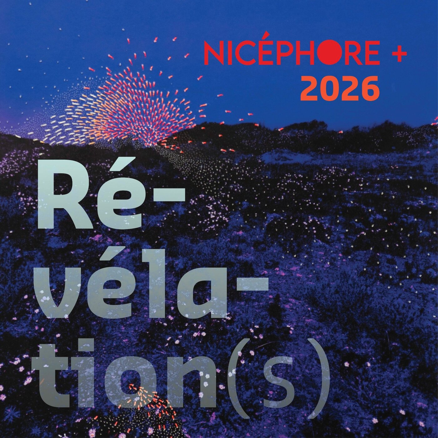 Festival Nicéphore + 2026 - Révélation(s)