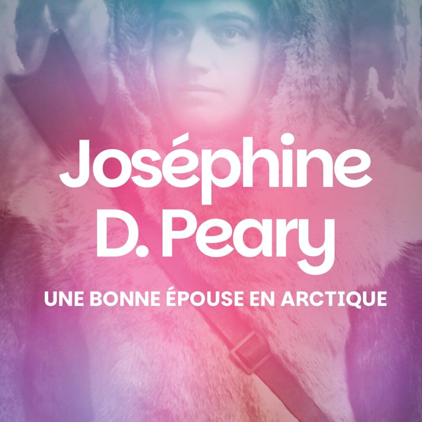 Joséphine Diebitsch Peary : elle a accouché par -50°C, l'histoire l'a appelée « bonne épouse » Joséphine Diebitsch Peary : elle a accouché par -50°C, l'histoire l'a appelée « bonne épouse »