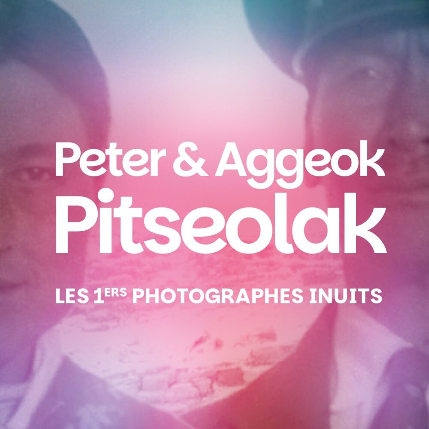 Peter & Aggeok Pitseolak : les premiers photographes inuits Peter & Aggeok Pitseolak : les premiers photographes inuits