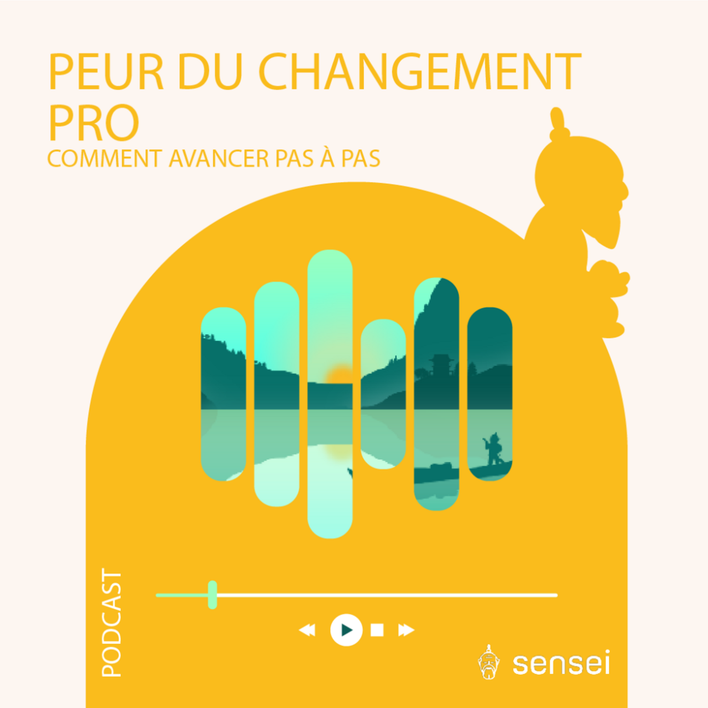 🎙️ Peur du changement pro : comment dépasser les blocages et avancer pas à pas