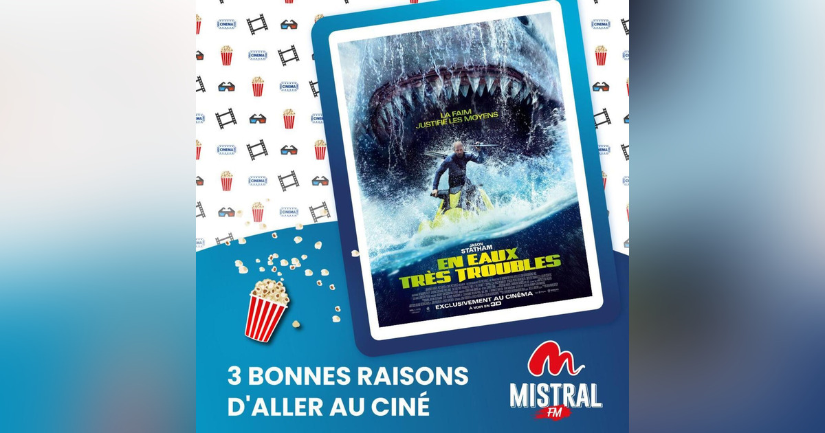 Mystère En Eaux Troubles Combien D' épisodes Les 3 bonnes raisons d'aller voir "En eaux très troubles" • Podcast
