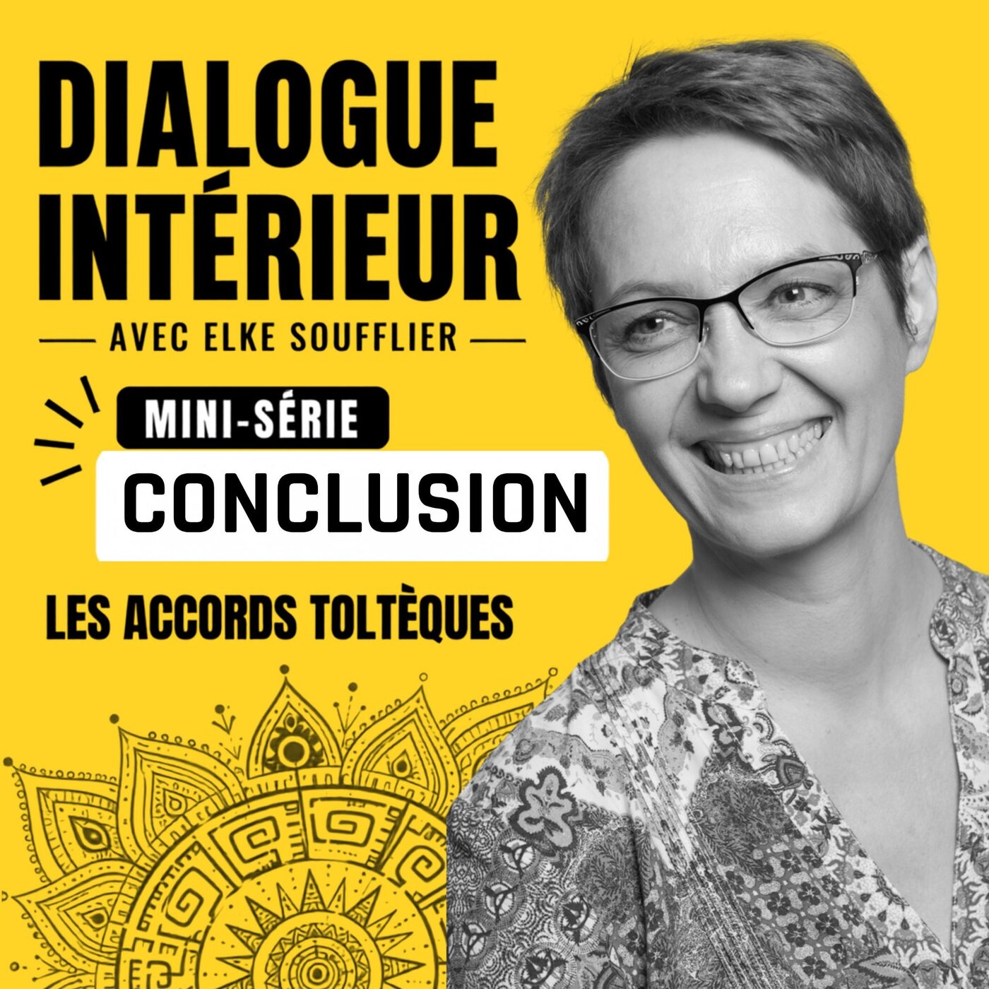 Les Quatre Accords Toltèques -- Et après?