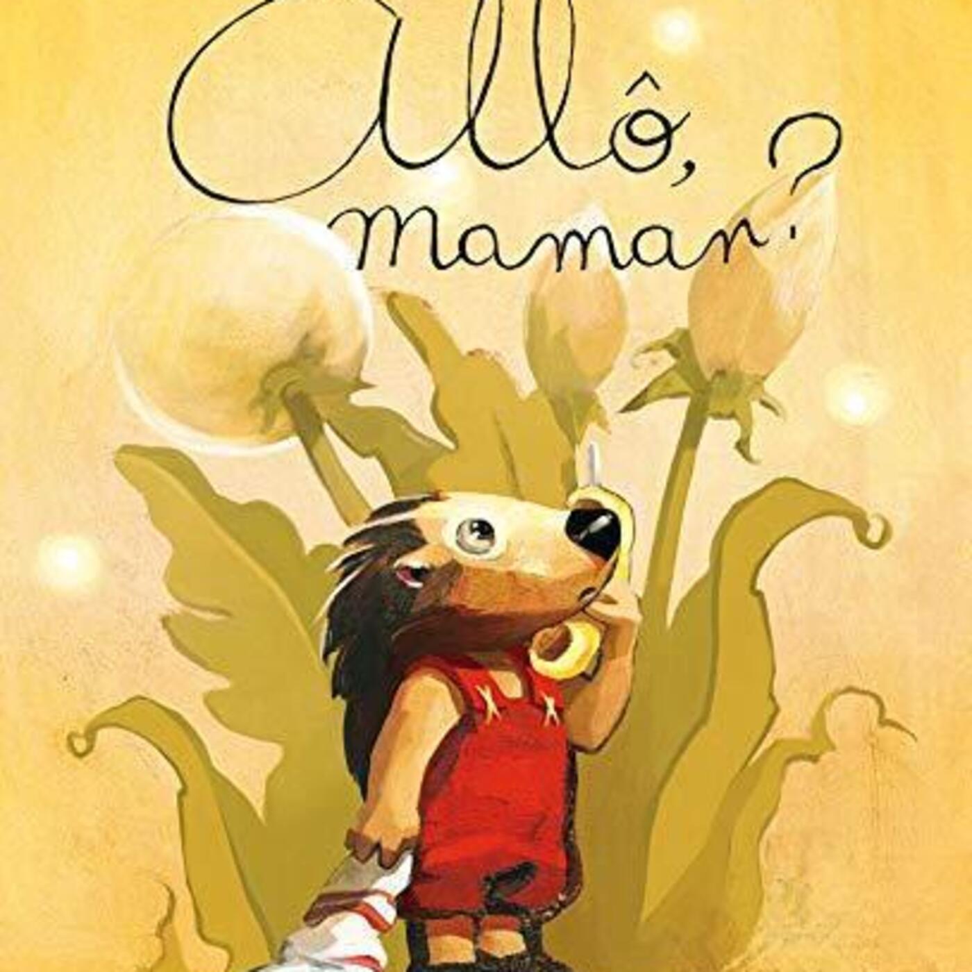 Allô, Maman ?