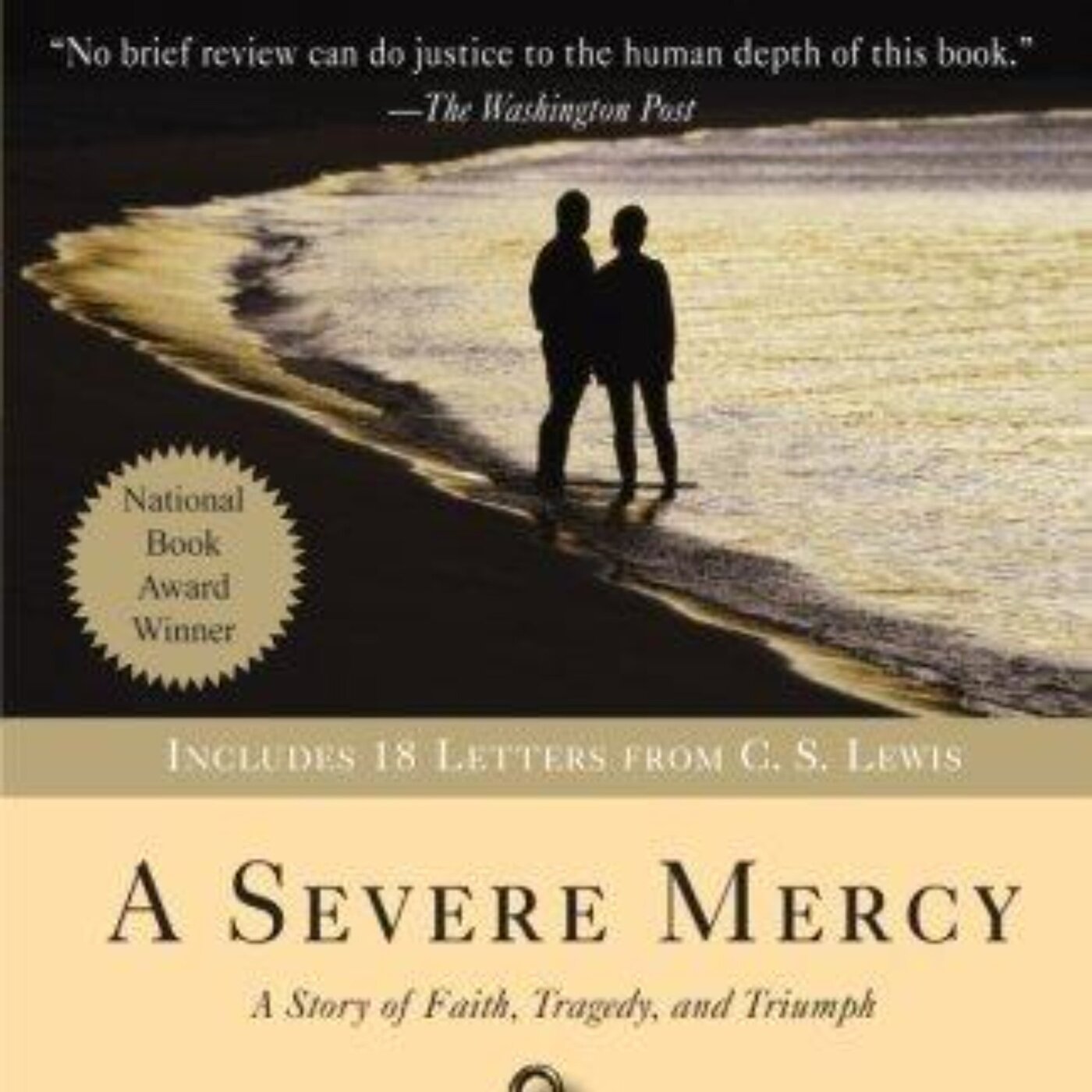 A Severe Mercy: Exploring Love, Loss, and Faith