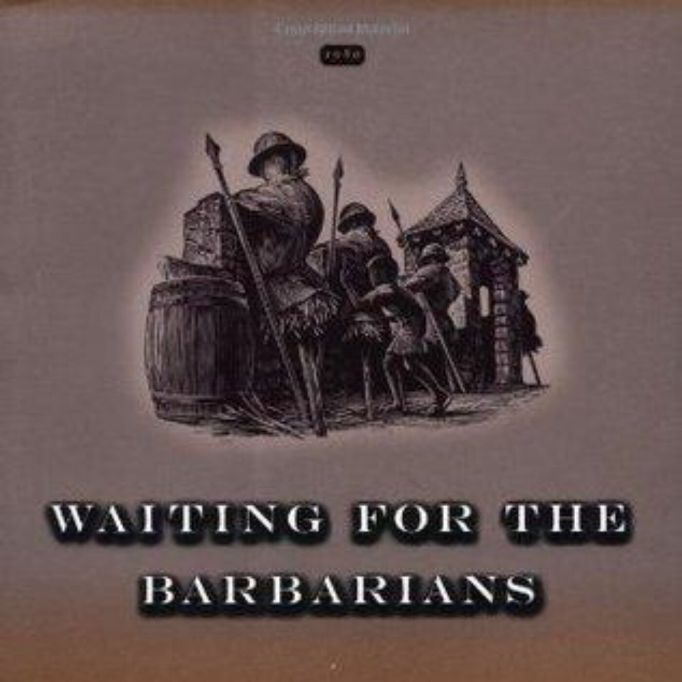 Waiting For The Barbarians: A Summary of Colonial Tensions