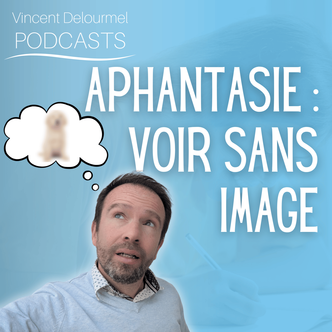 Aphantasie : voir sans image